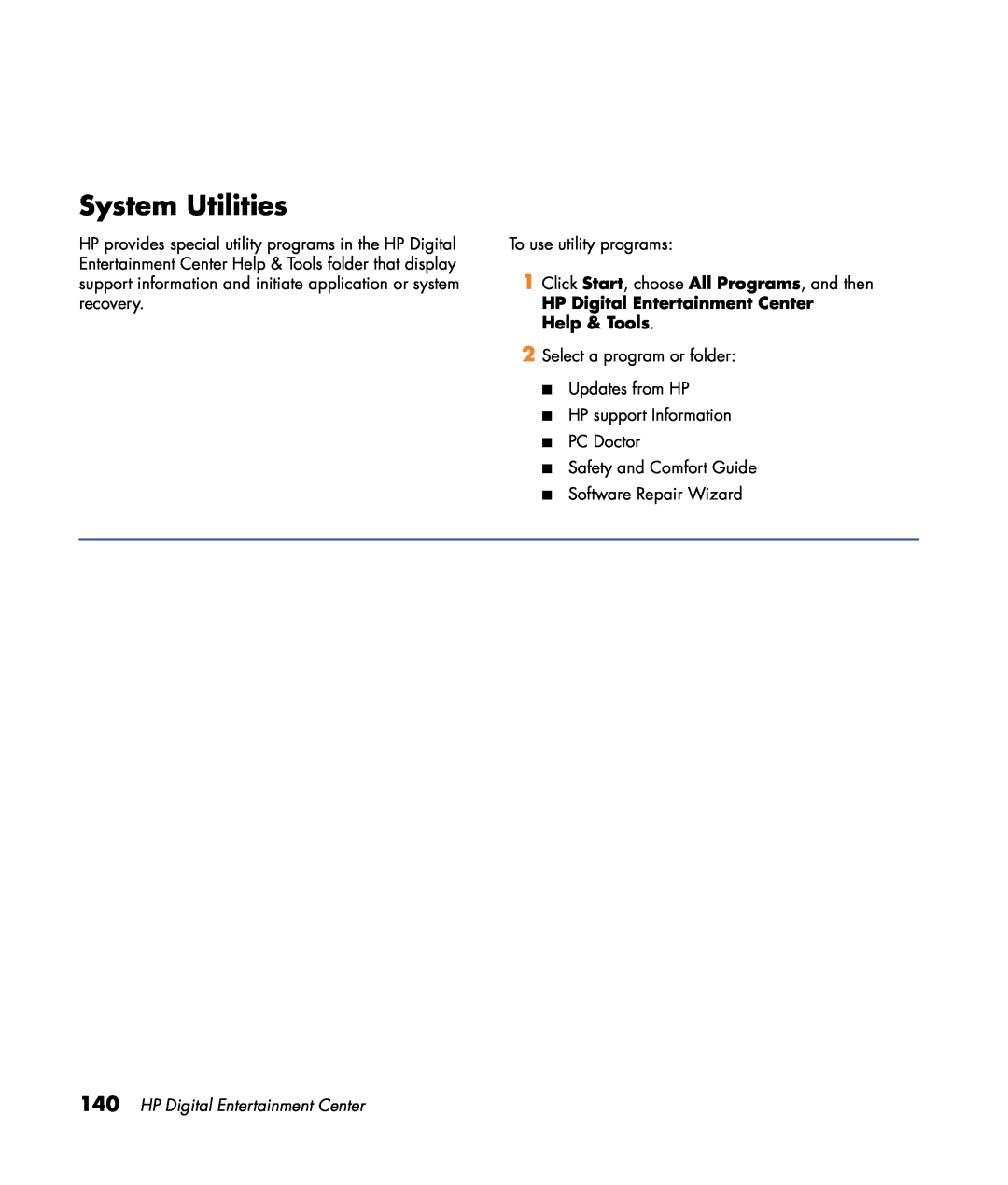 HP z555, z557, z552, z545, z540 manual System Utilities, HP Digital Entertainment Center, Help & Tools 