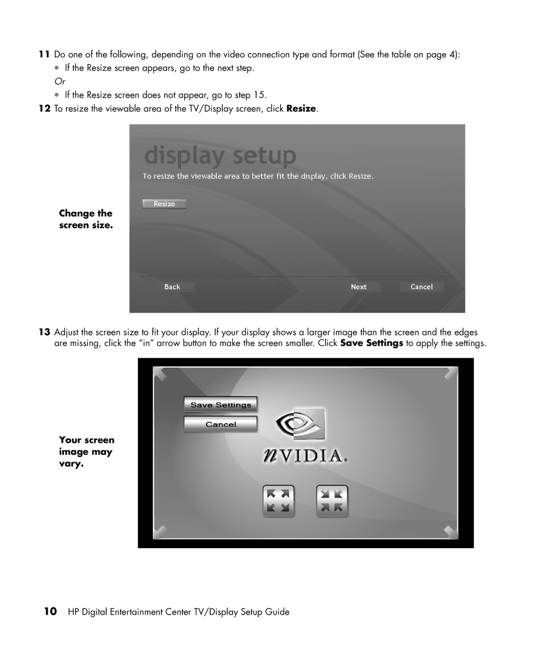 HP z558, z556 manual Change the screen size 