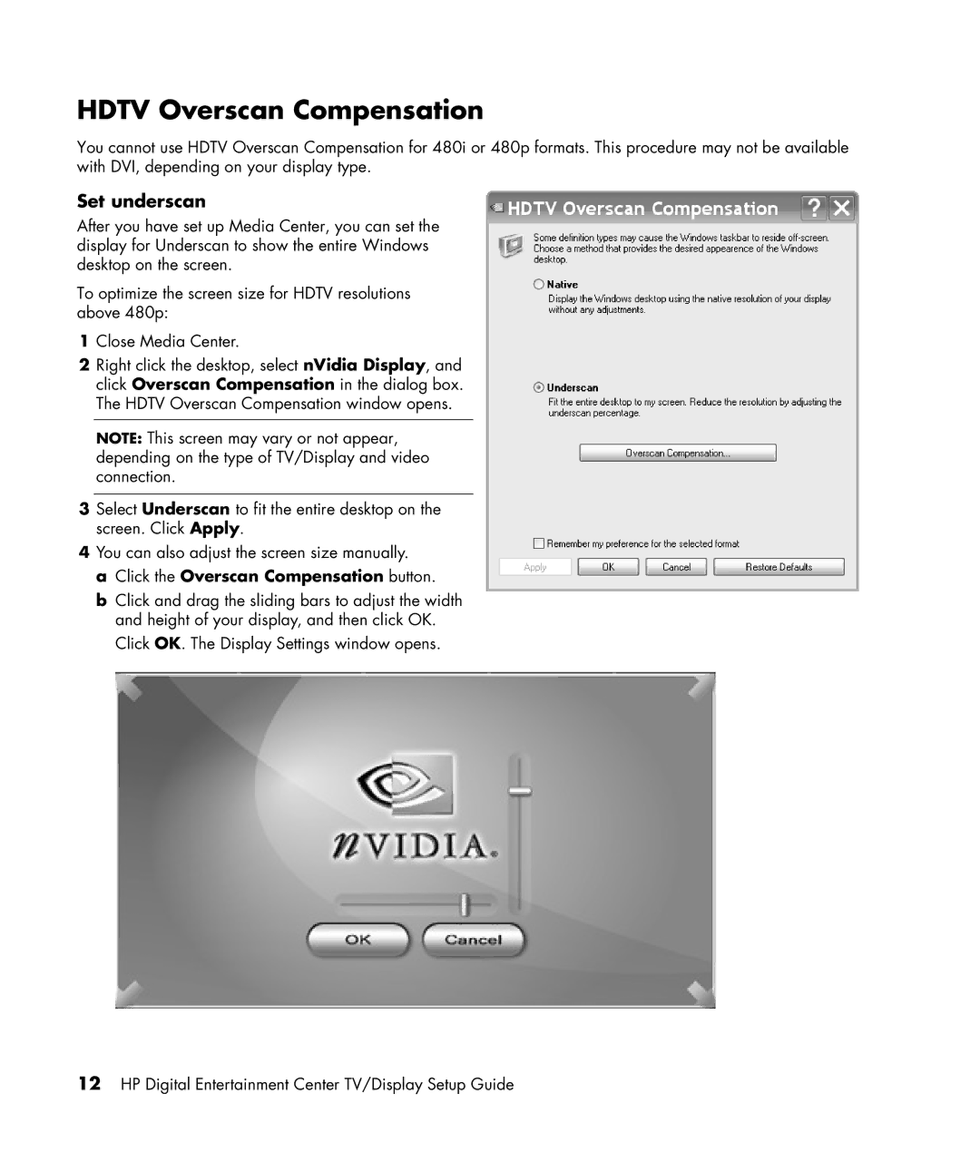 HP z558, z556 manual Hdtv Overscan Compensation, Click the Overscan Compensation button 