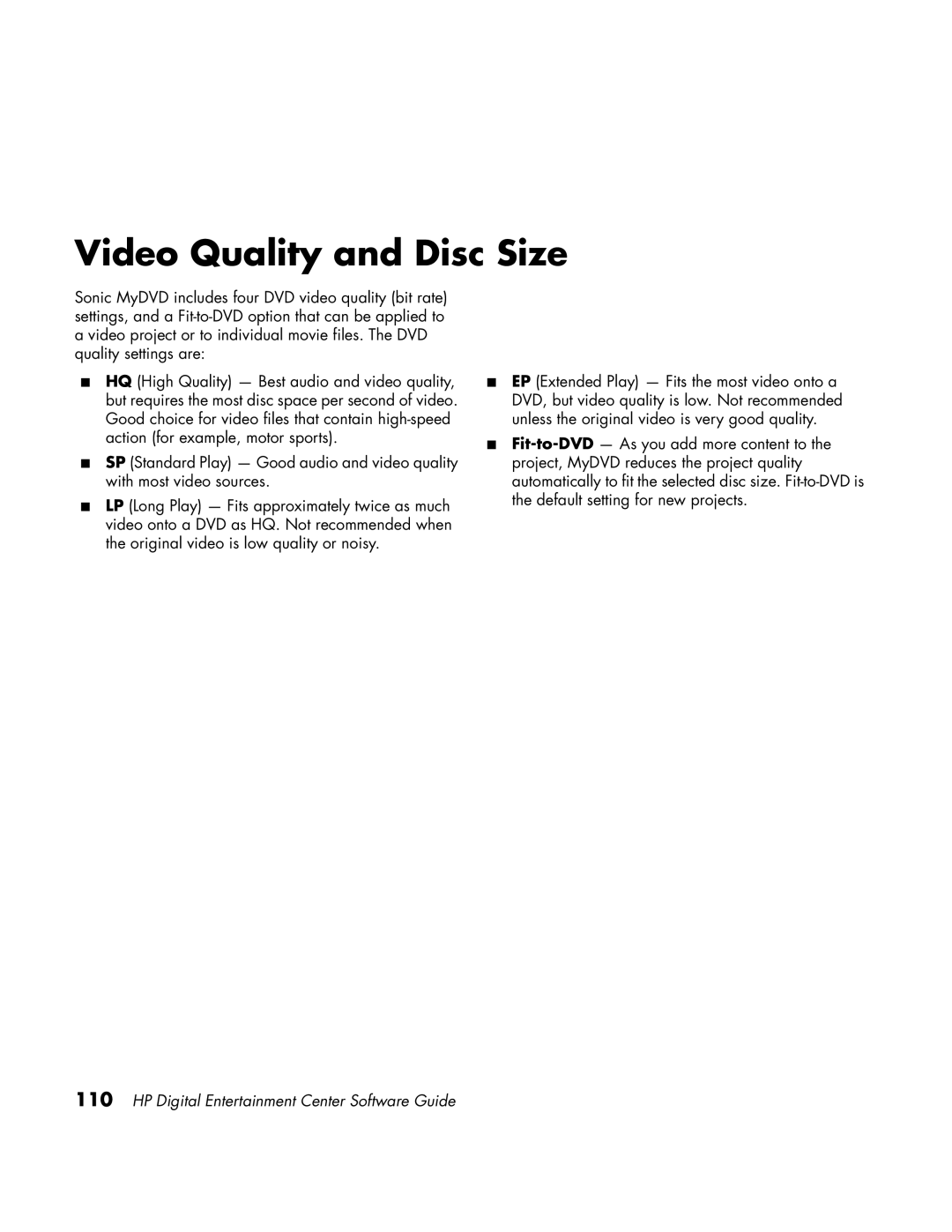 HP z558 manual Video Quality and Disc Size 