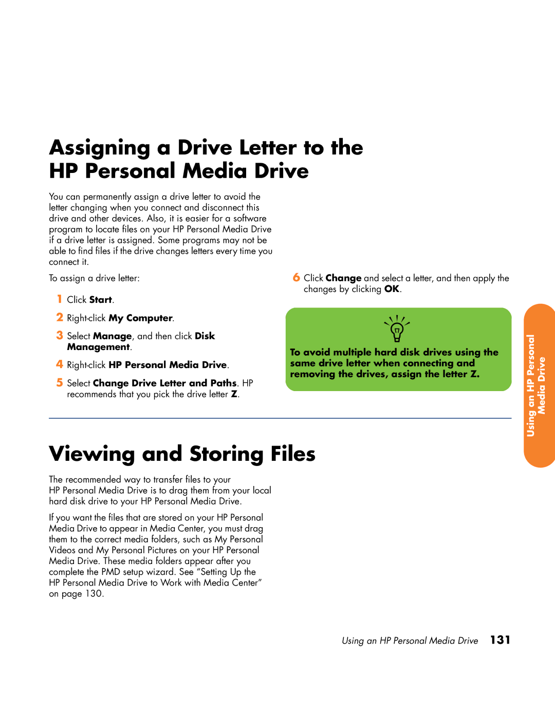 HP z558 manual Assigning a Drive Letter to the HP Personal Media Drive, Viewing and Storing Files 