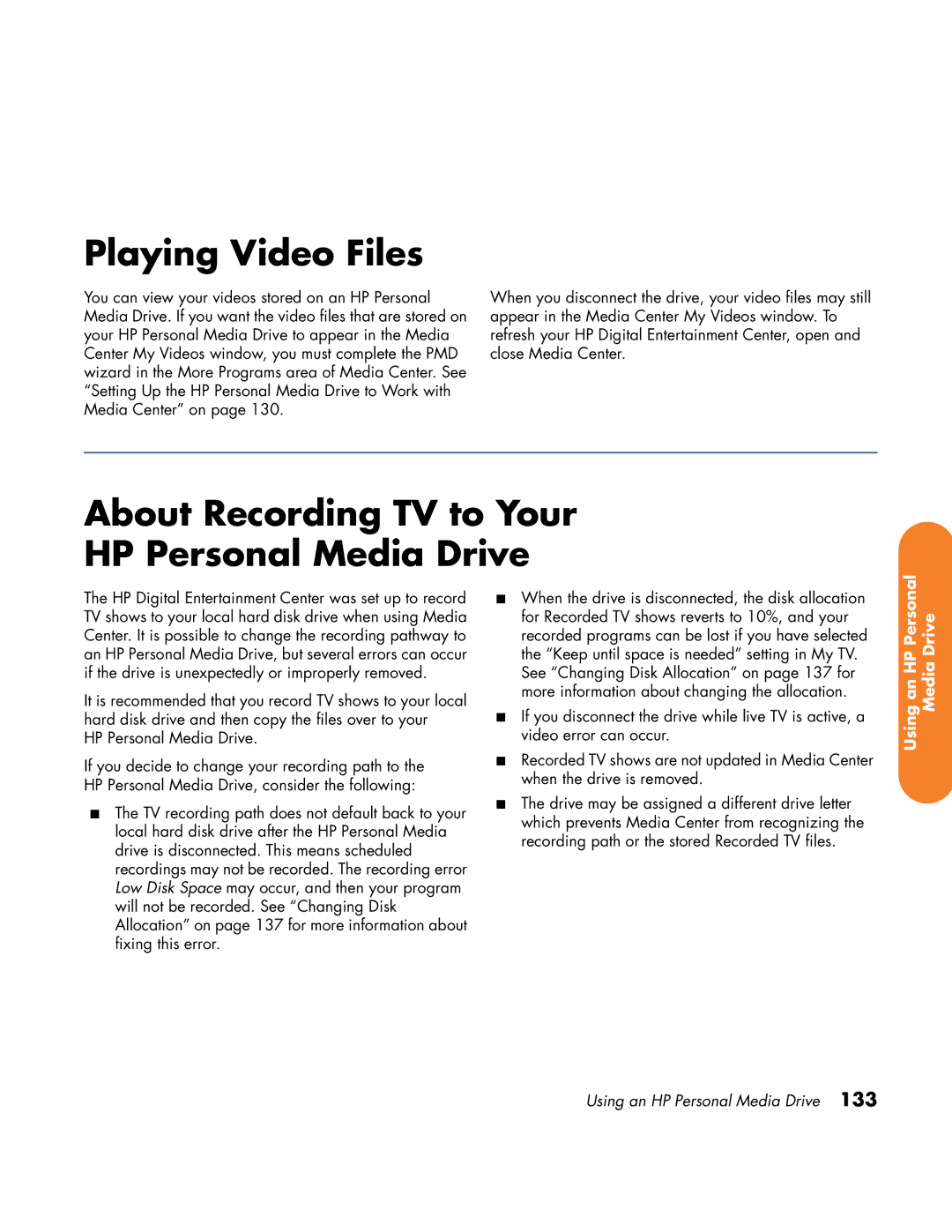 HP z558 manual Playing Video Files, About Recording TV to Your HP Personal Media Drive 