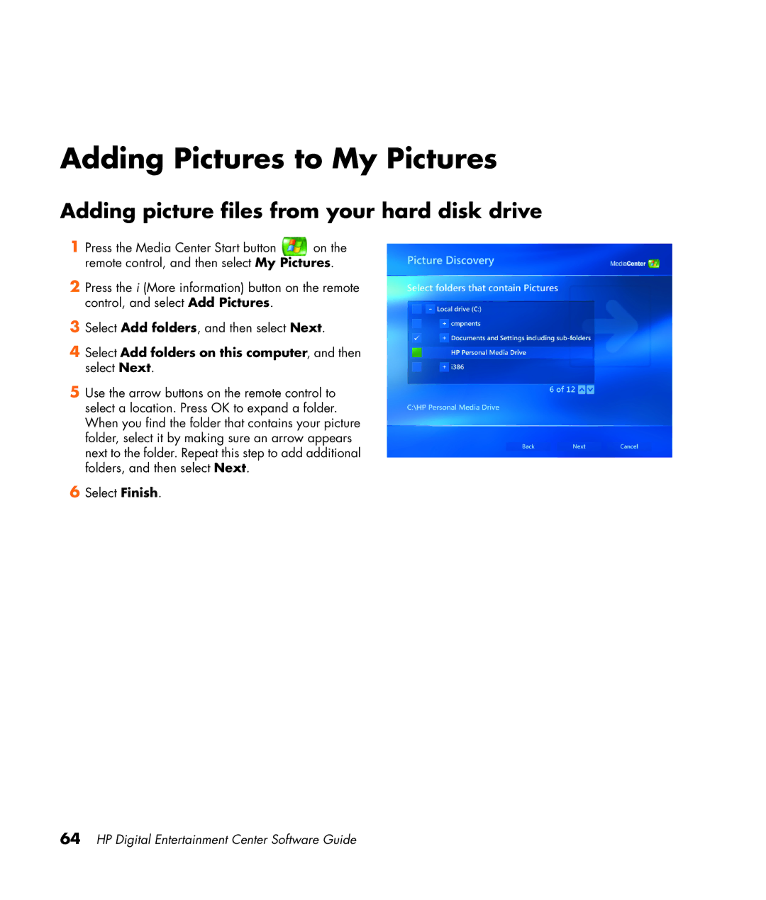 HP z558 manual Adding Pictures to My Pictures, Adding picture files from your hard disk drive 