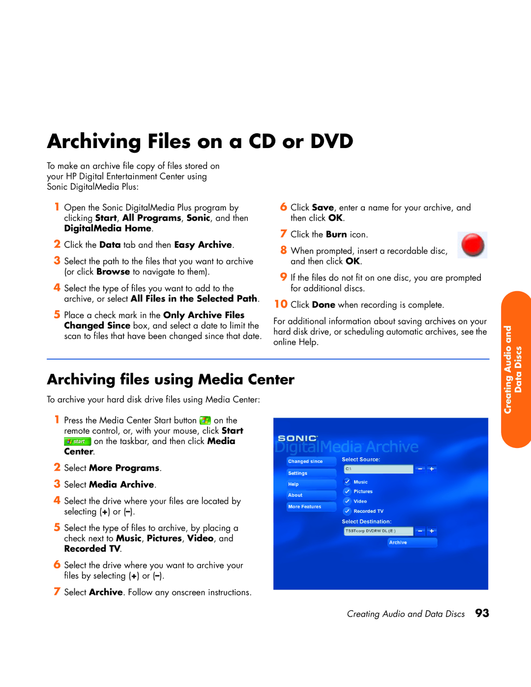 HP z558 Archiving Files on a CD or DVD, Archiving files using Media Center, Select More Programs Select Media Archive 