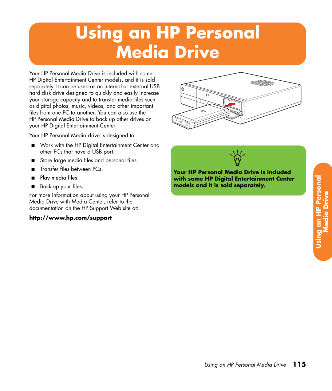 HP z565 manual Using an HP Personal Media Drive 