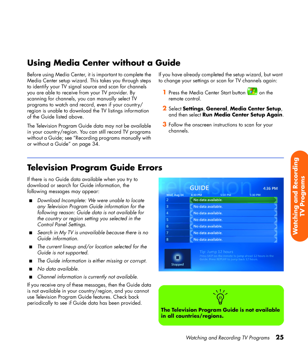 HP z565 manual Using Media Center without a Guide, Television Program Guide Errors 