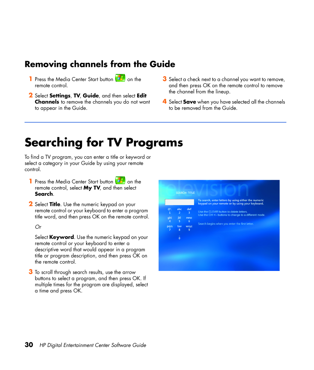 HP z565 manual Searching for TV Programs, Removing channels from the Guide 