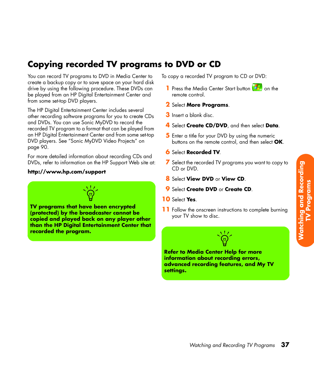 HP z565 manual Copying recorded TV programs to DVD or CD, Select More Programs, Select Recorded TV 