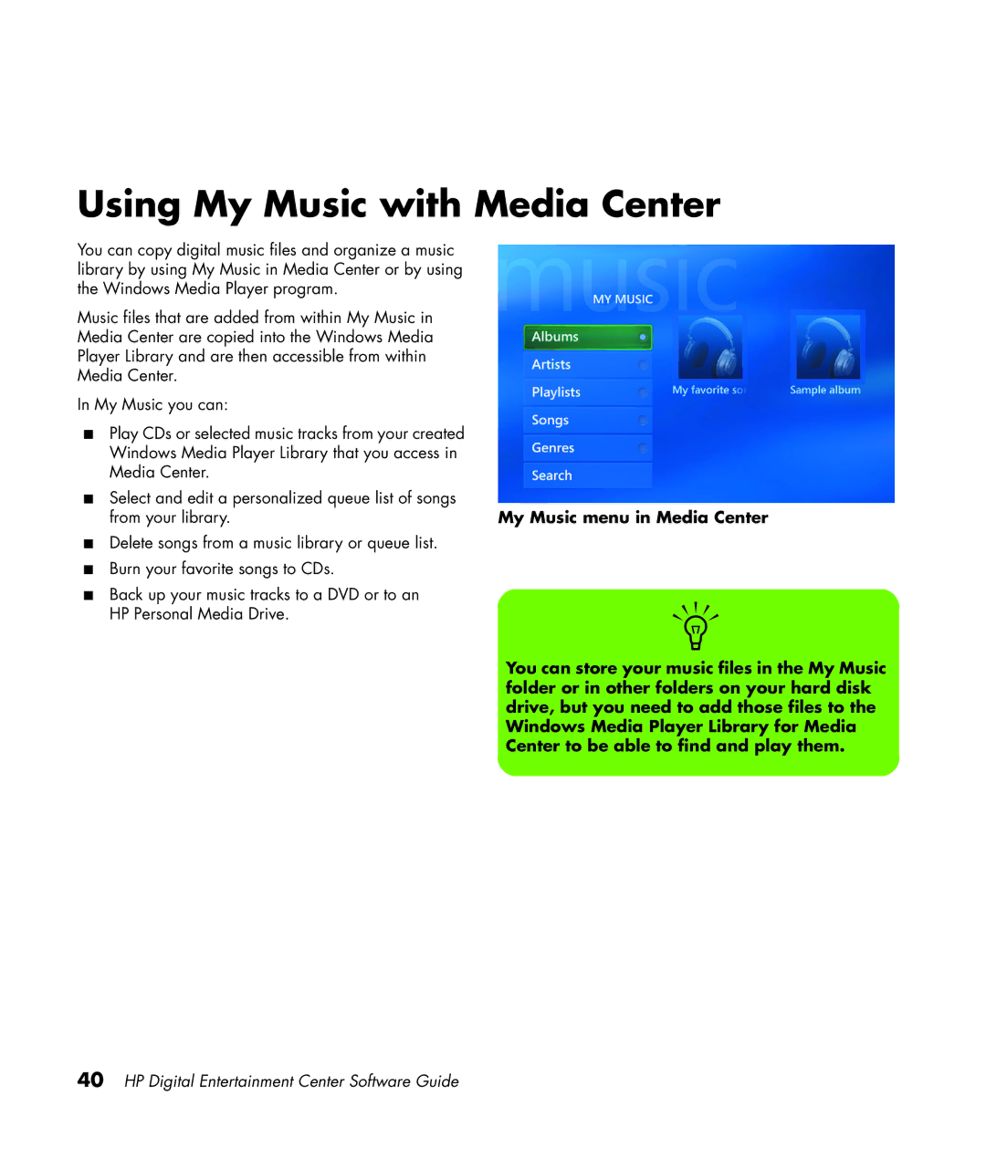 HP z565 manual Using My Music with Media Center 