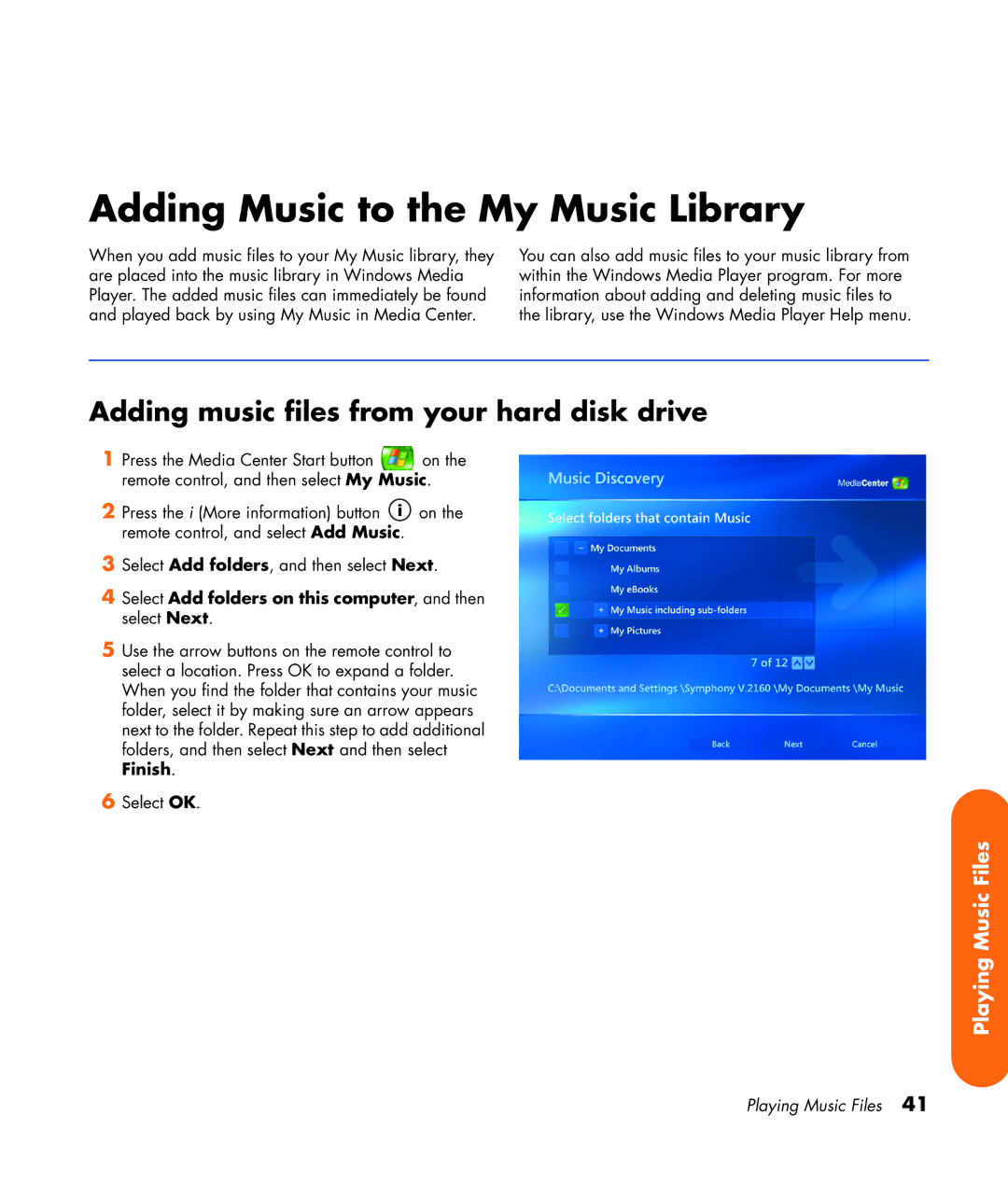 HP z565 manual Adding Music to the My Music Library, Adding music files from your hard disk drive 