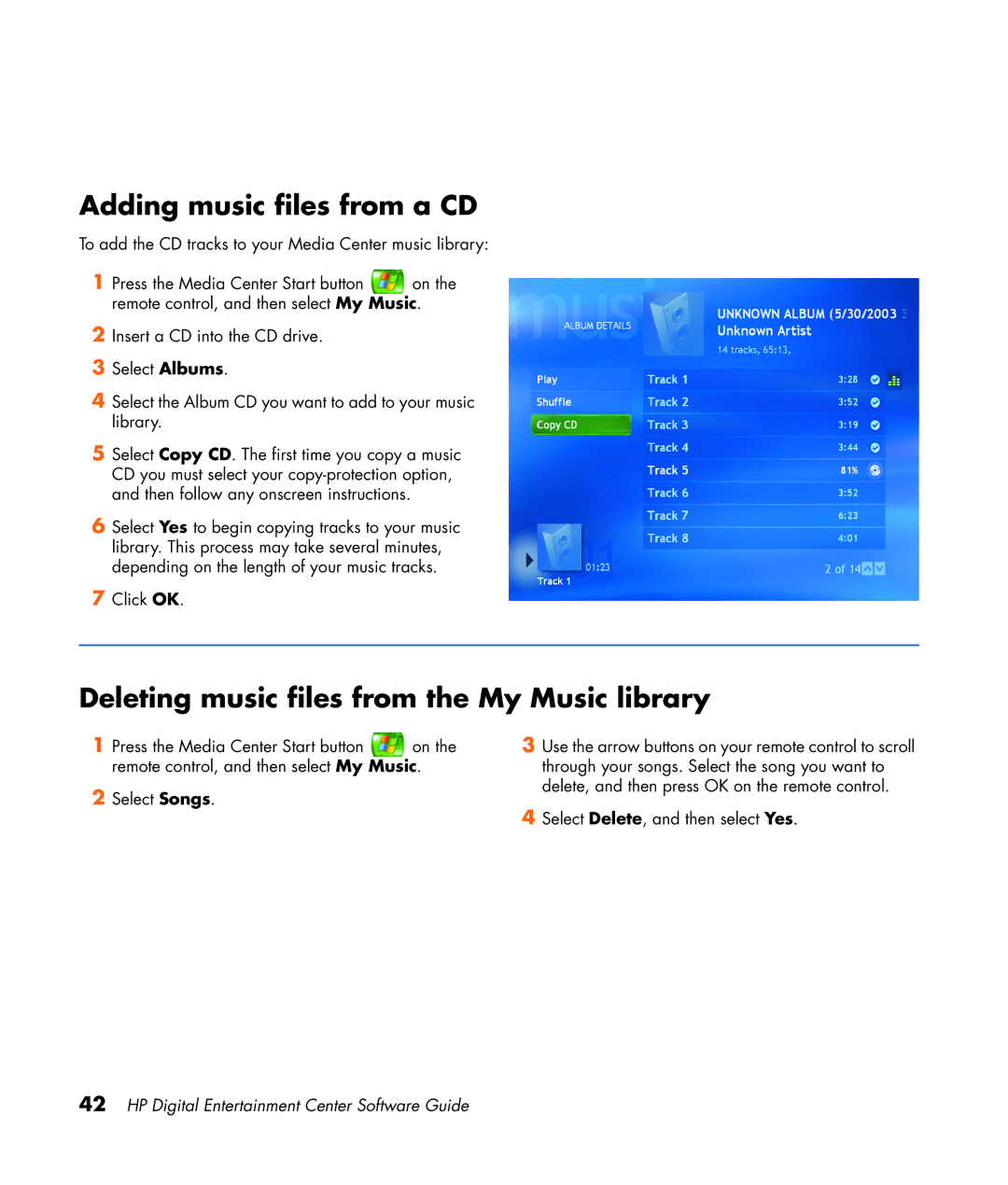 HP z565 manual Adding music files from a CD, Deleting music files from the My Music library 