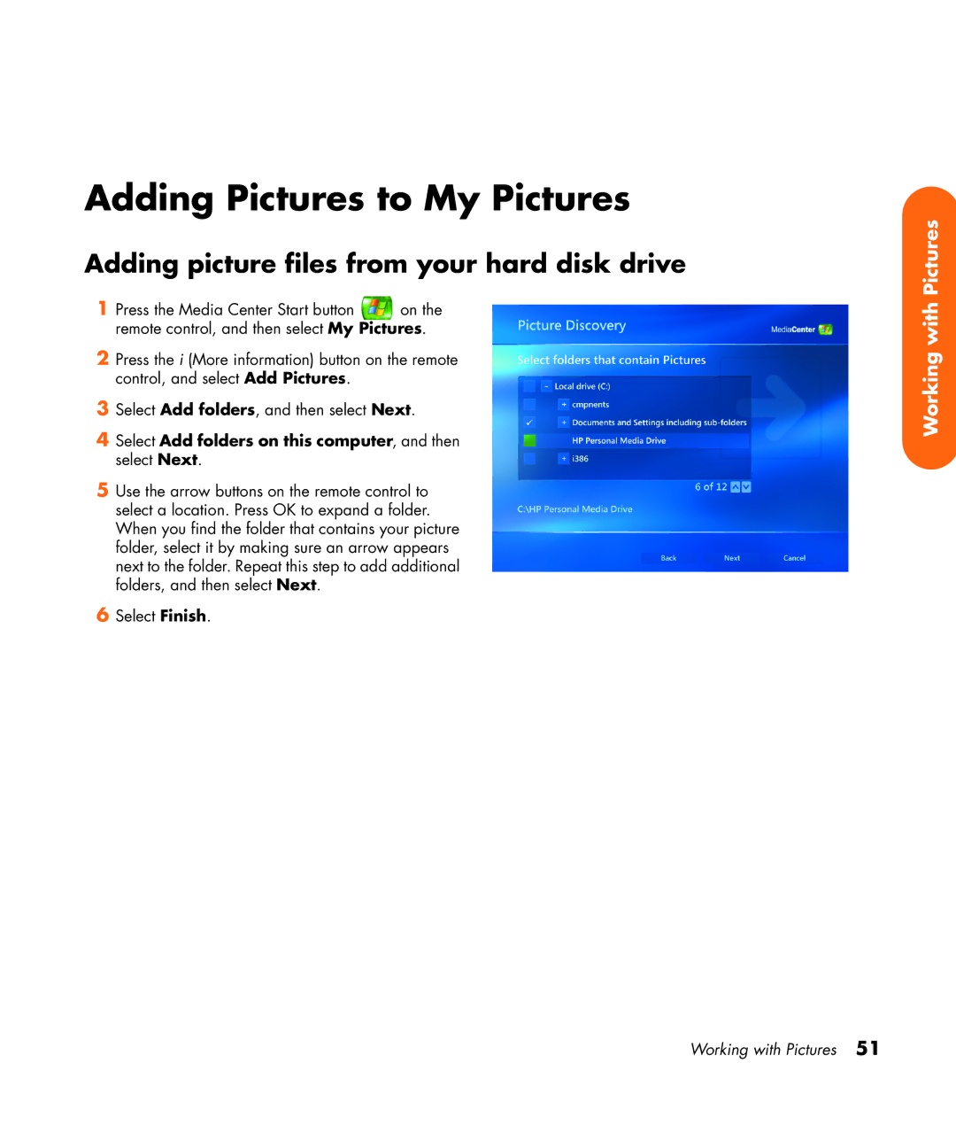 HP z565 manual Adding Pictures to My Pictures, Adding picture files from your hard disk drive 