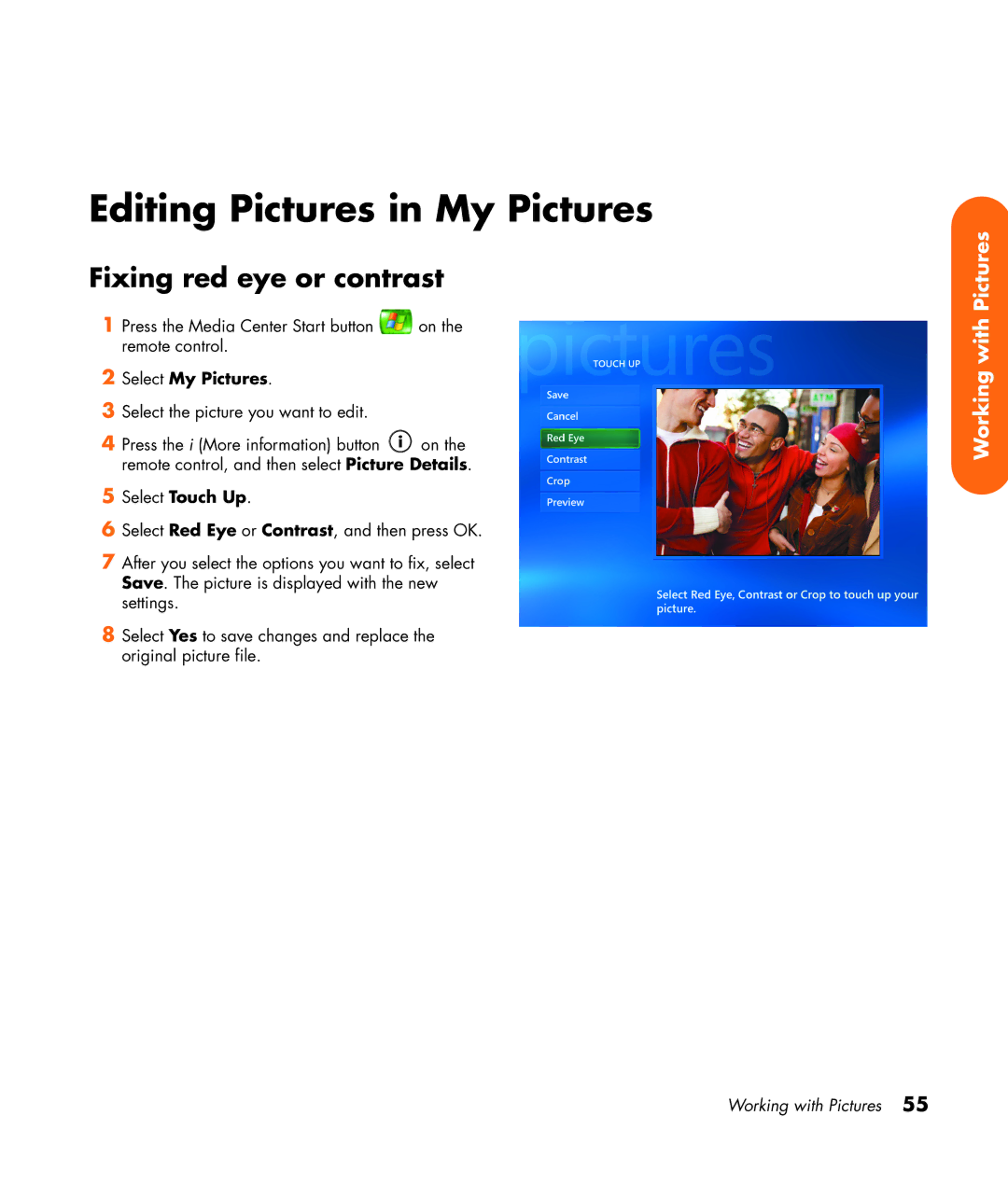 HP z565 manual Editing Pictures in My Pictures, Fixing red eye or contrast 