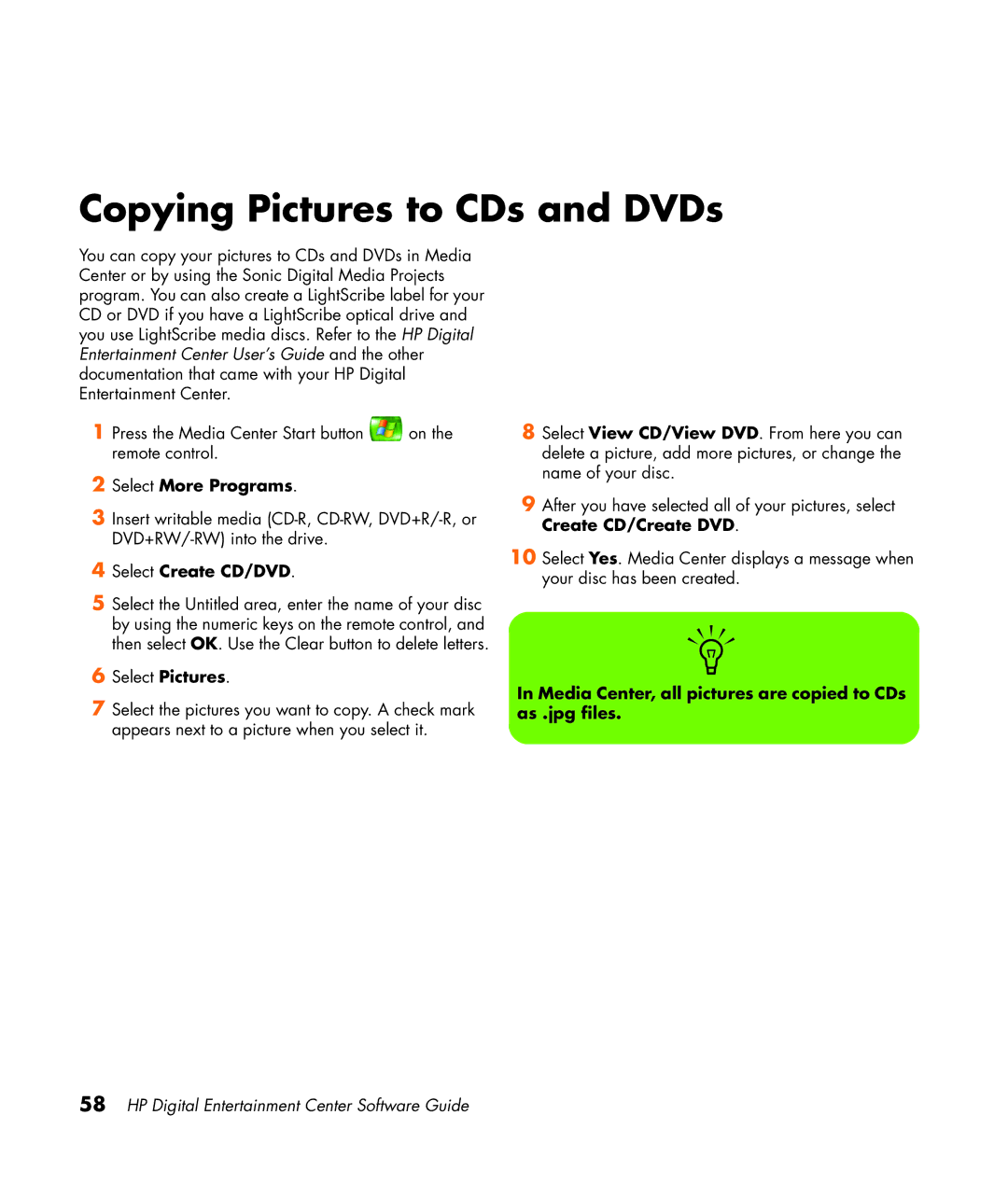 HP z565 manual Copying Pictures to CDs and DVDs, Media Center, all pictures are copied to CDs as .jpg files 