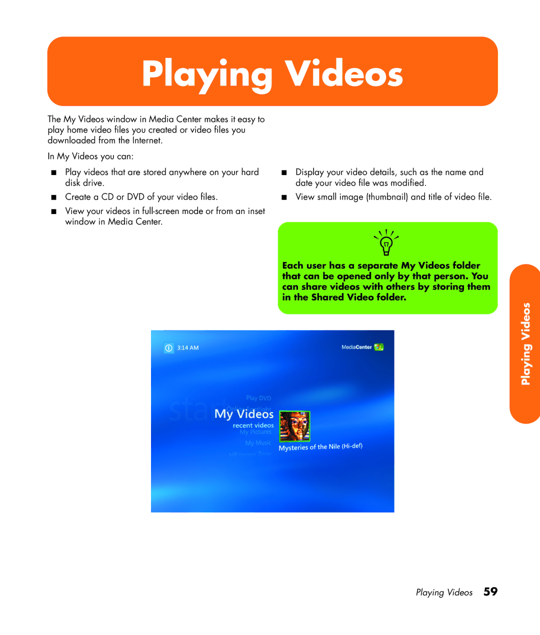 HP z565 manual Playing Videos 