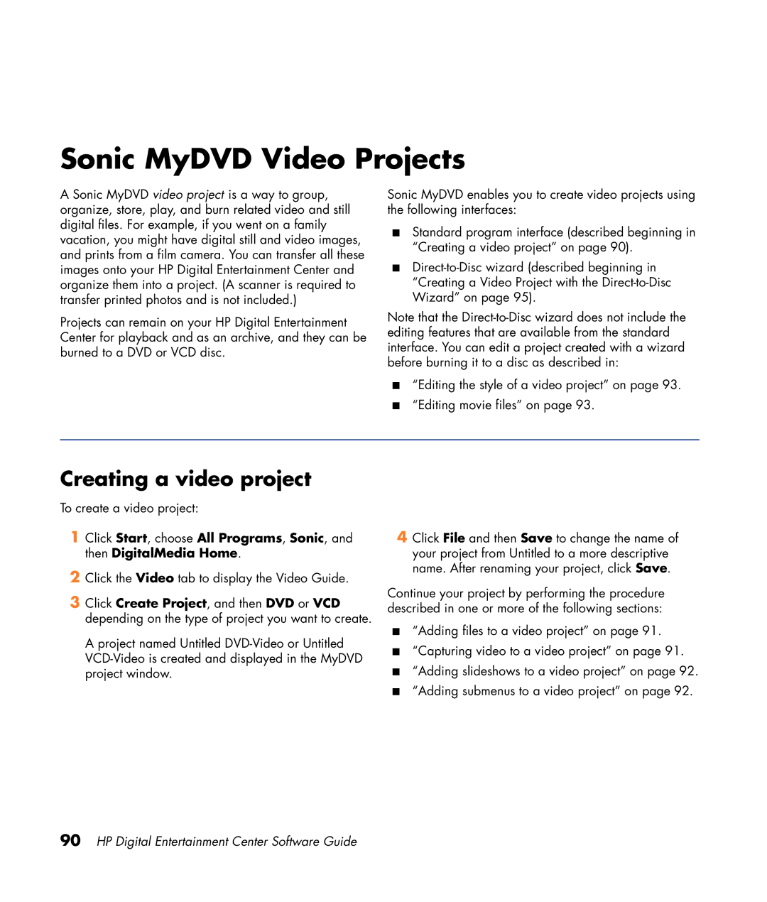 HP z565 manual Sonic MyDVD Video Projects, Creating a video project 