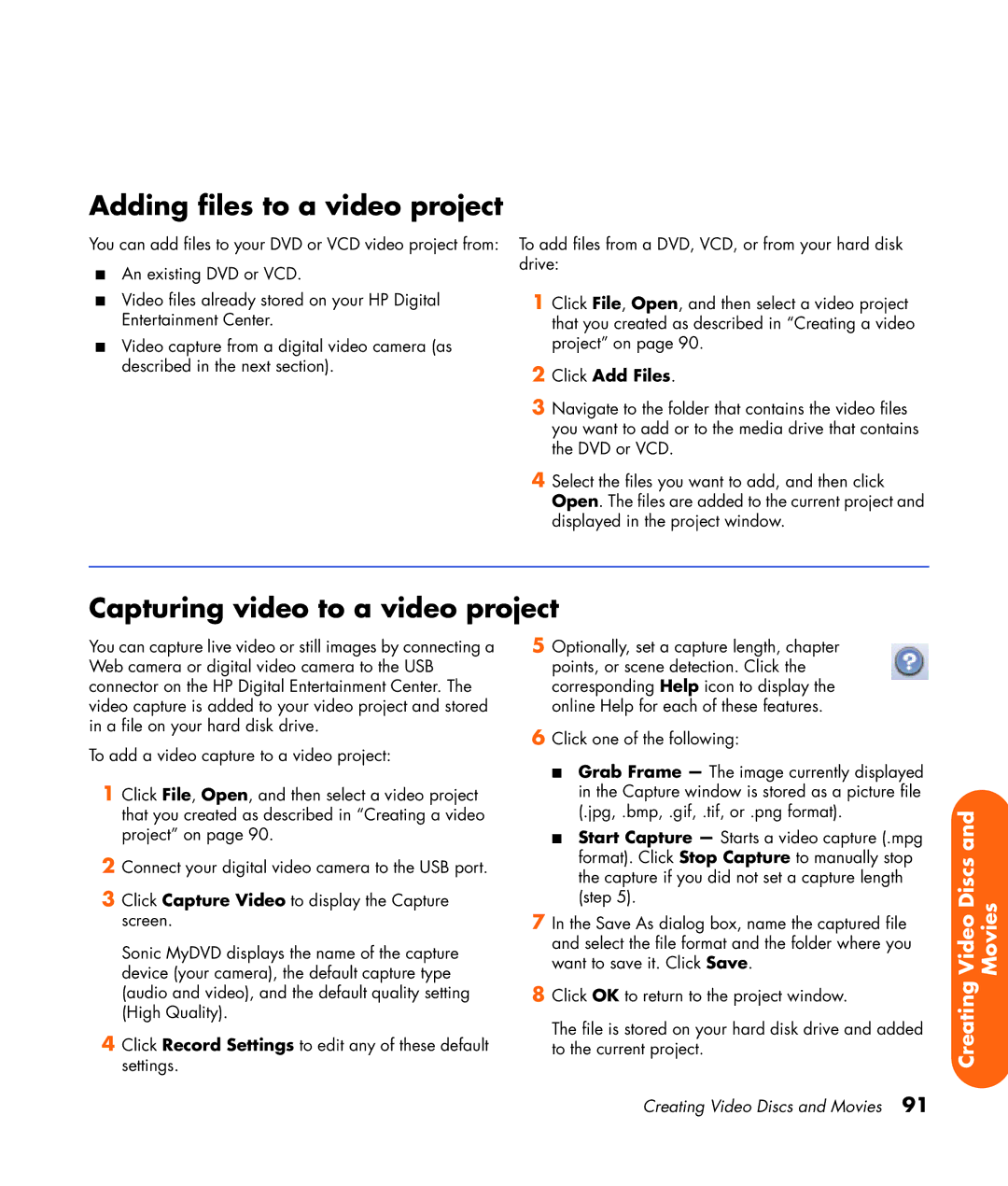 HP z565 manual Adding files to a video project, Capturing video to a video project, Click Add Files 