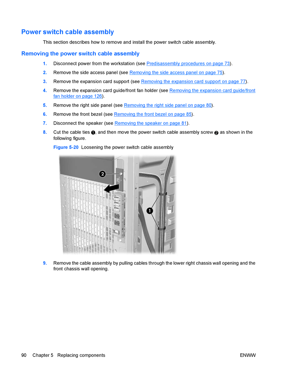 HP Z800 Sp632up SP632UPABA, FL939UT FL939UT#ABA manual Power switch cable assembly, Removing the power switch cable assembly 