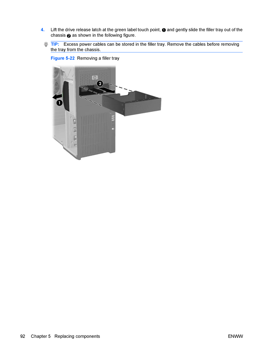 HP Z800 Sp632up SP632UPABA, FL939UT FL939UT#ABA manual 22Removing a filler tray Replacing components 