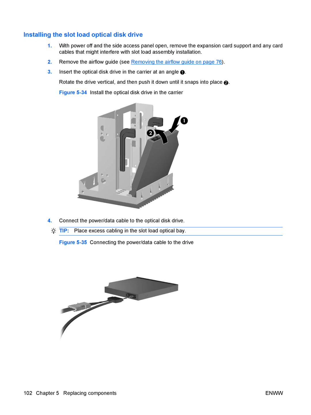 HP Z800 Sp632up SP632UPABA, FL939UT FL939UT#ABA manual Installing the slot load optical disk drive 