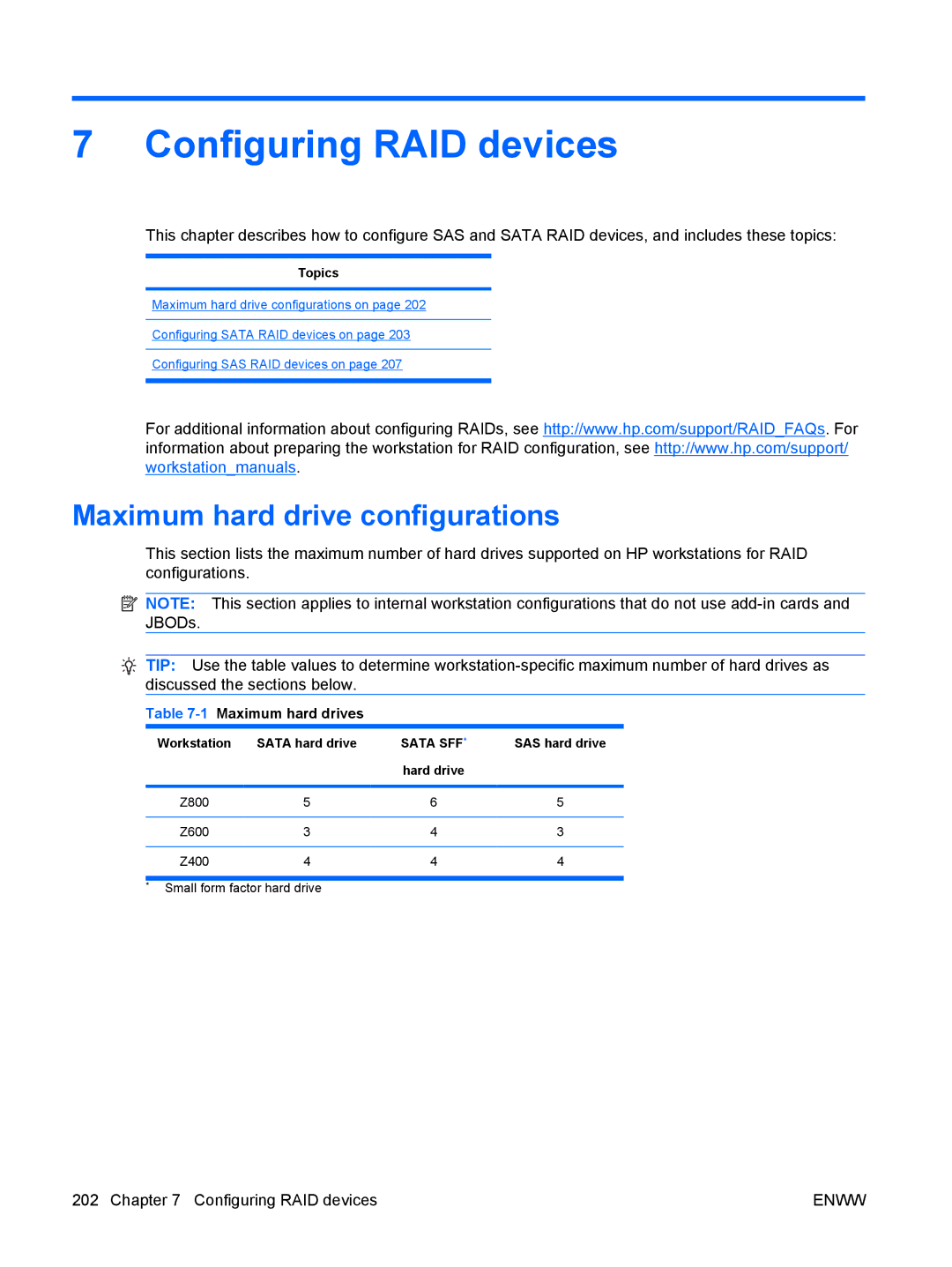 HP Z800 Sp632up SP632UPABA, FL939UT FL939UT#ABA manual Maximum hard drive configurations, 1Maximum hard drives 