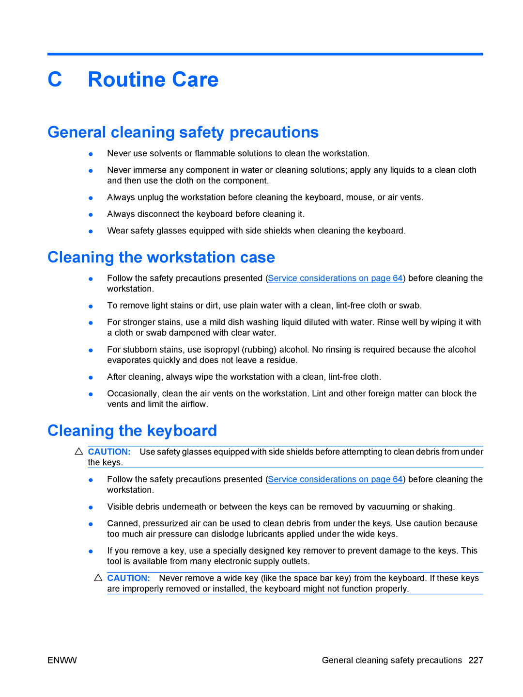 HP FL939UT FL939UT#ABA manual General cleaning safety precautions, Cleaning the workstation case, Cleaning the keyboard 