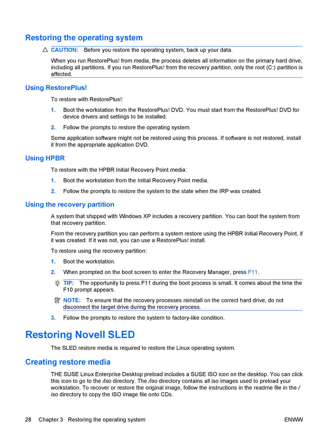 HP Z800 Sp632up SP632UPABA manual Restoring Novell Sled, Creating restore media, Using RestorePlus, Using Hpbr 