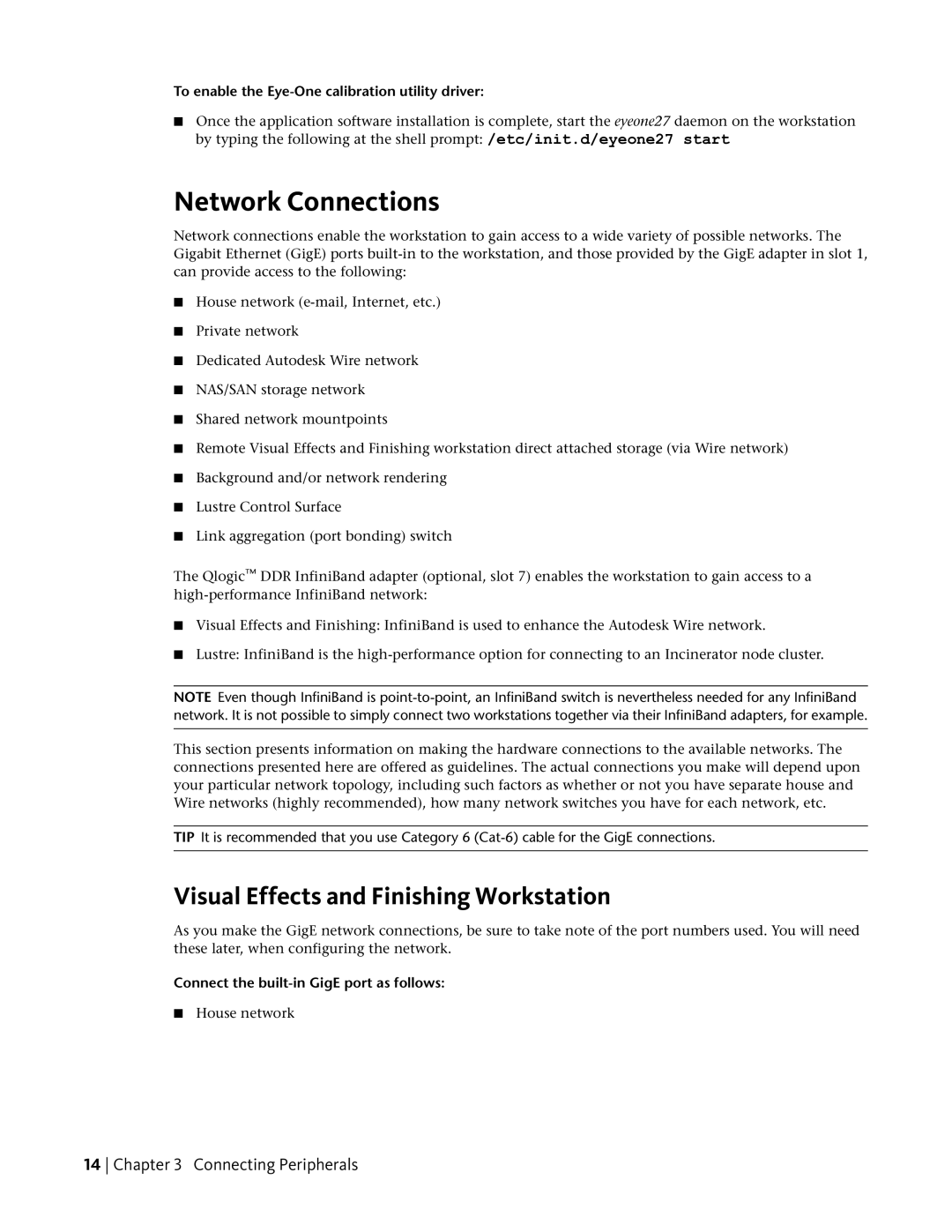 HP Z800 Network Connections, Visual Effects and Finishing Workstation, To enable the Eye-One calibration utility driver 