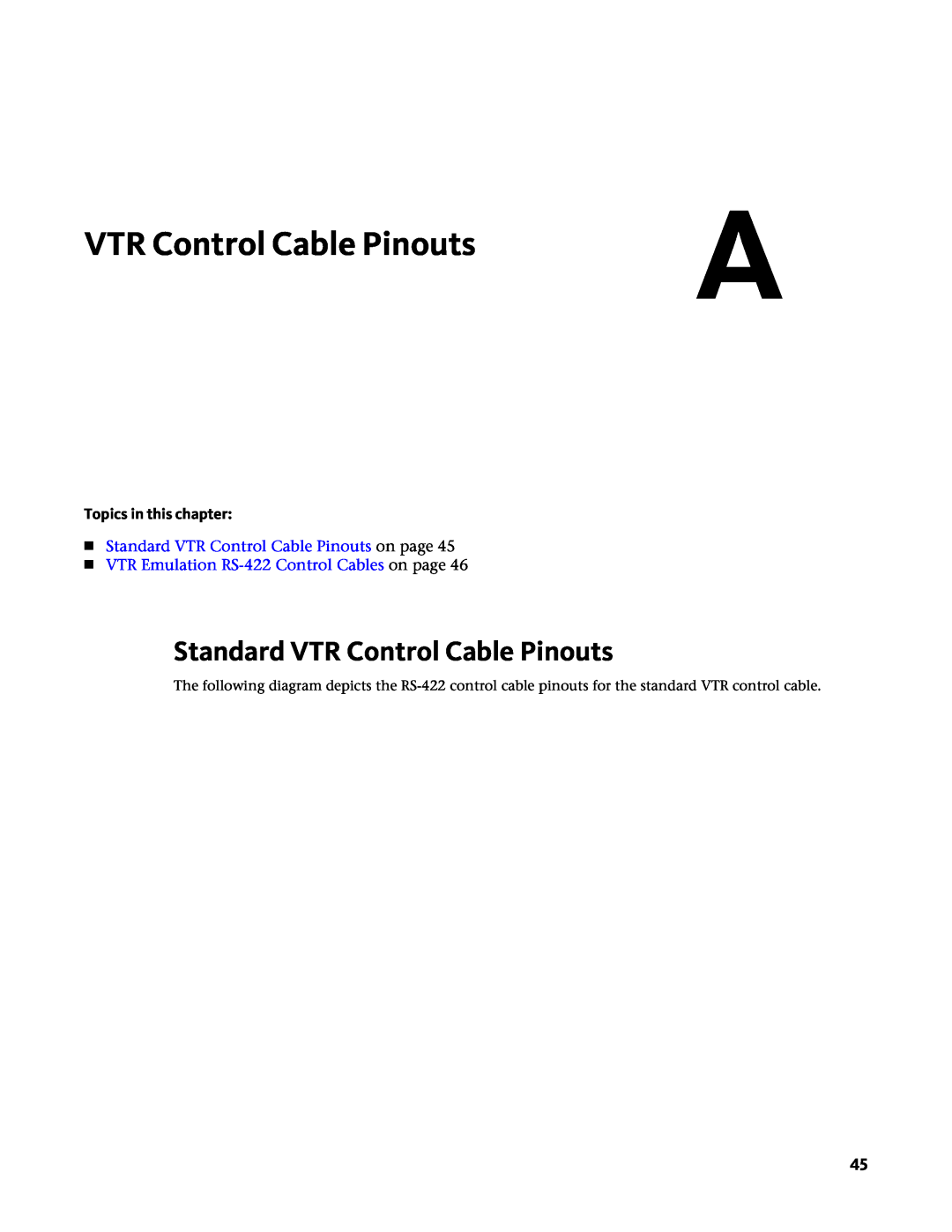 HP Z800 manual Standard VTR Control Cable Pinouts on page, VTR Emulation RS-422 Control Cables on page 