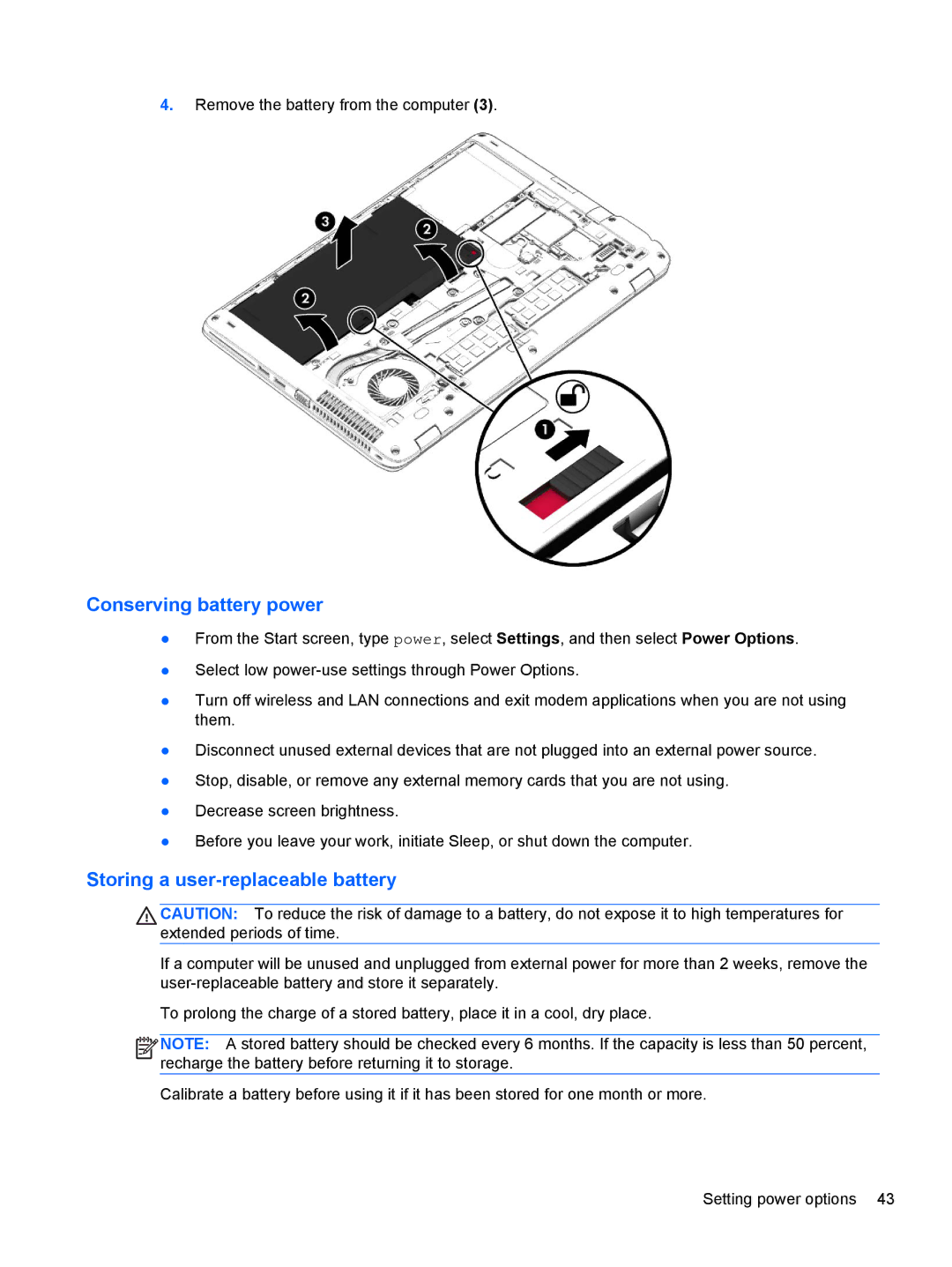 HP ZBook 14 Mobile manual Conserving battery power, Storing a user-replaceable battery 