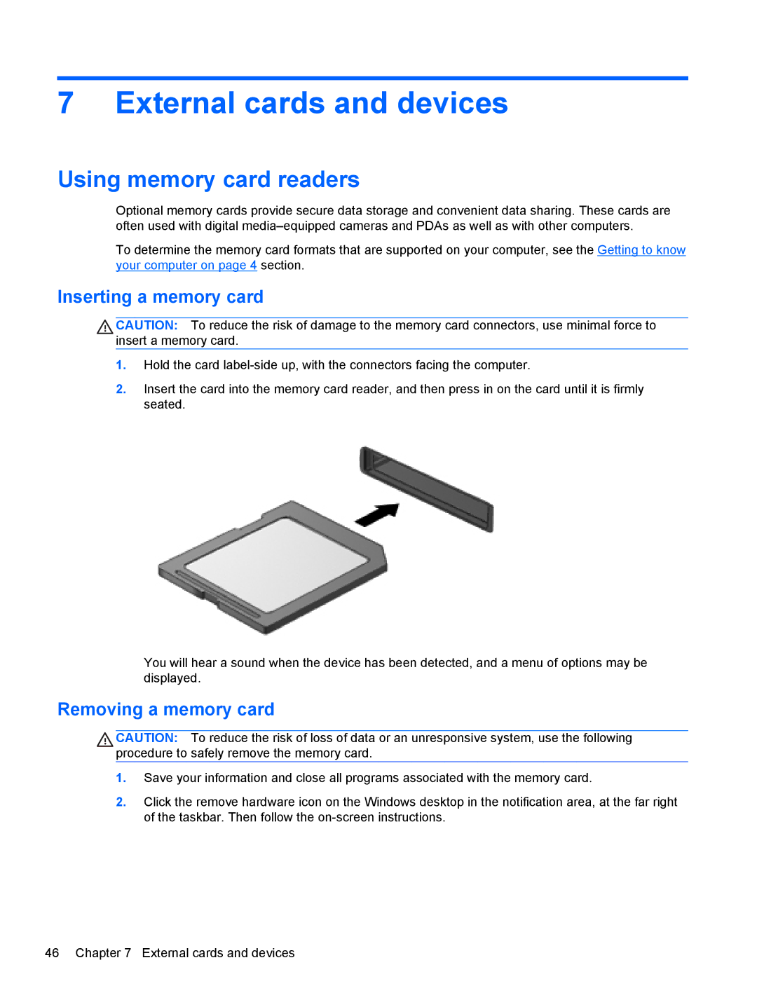 HP ZBook 14 Mobile External cards and devices, Using memory card readers, Inserting a memory card, Removing a memory card 