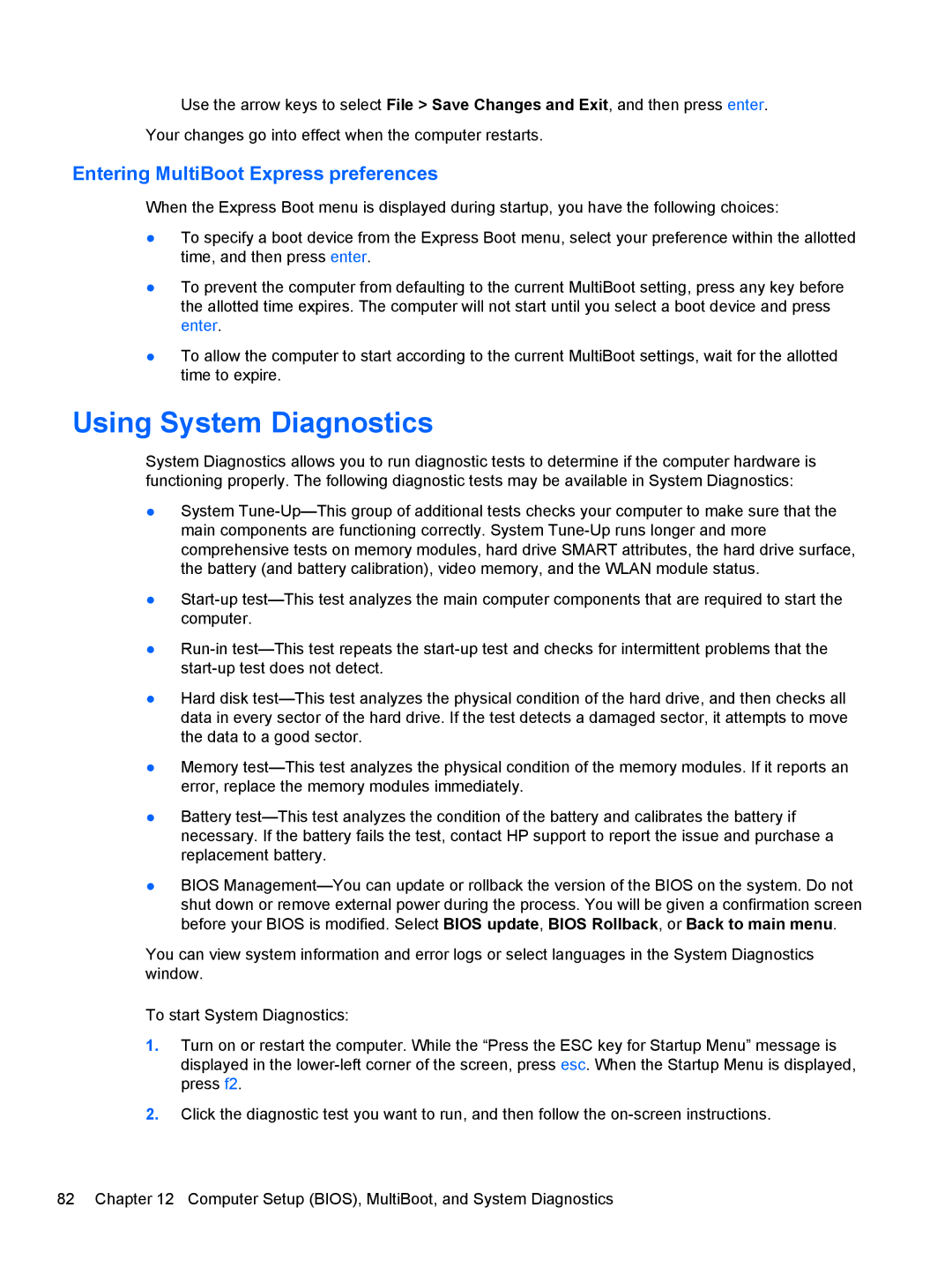 HP ZBook 14 Mobile manual Using System Diagnostics, Entering MultiBoot Express preferences 