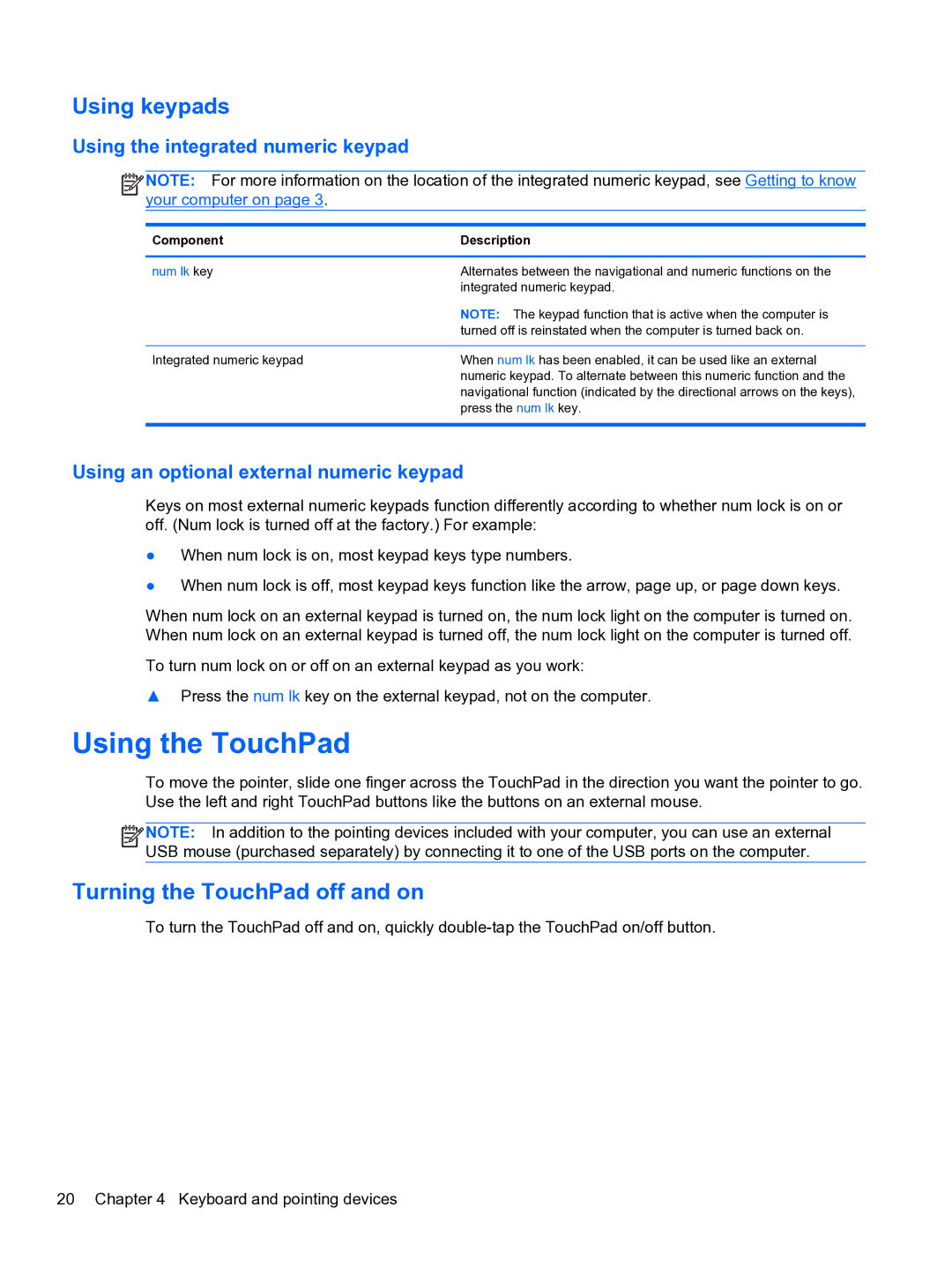 HP ZBook 15 Mobile Using the TouchPad, Using keypads, Turning the TouchPad off and on, Using the integrated numeric keypad 