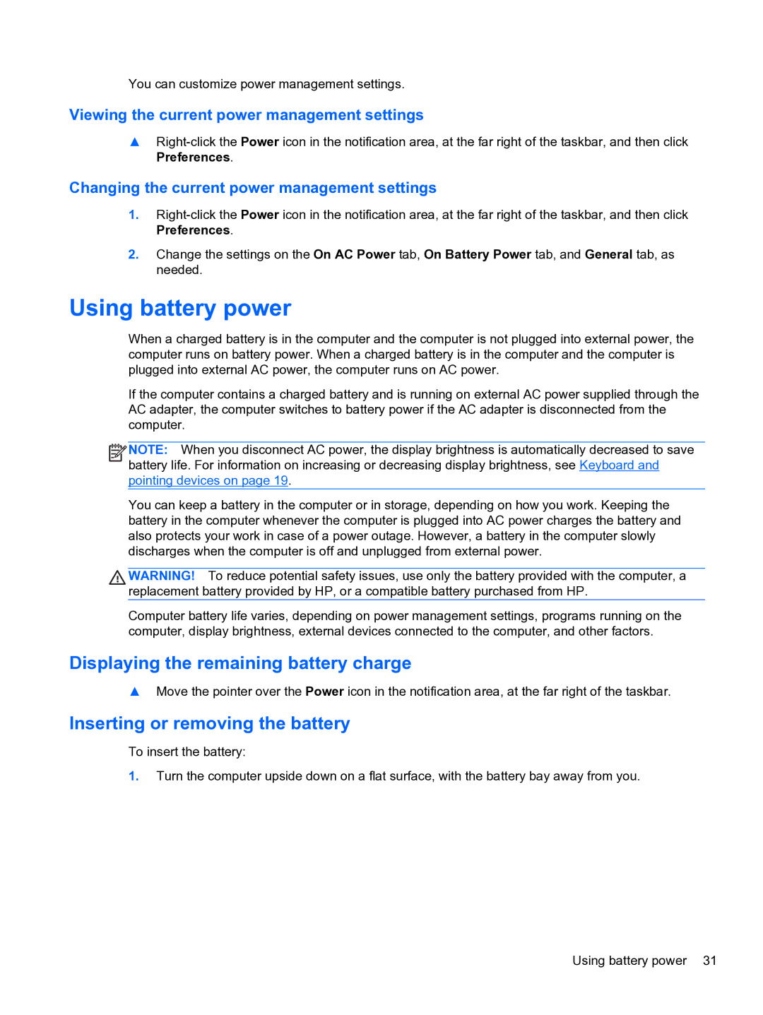 HP ZBook 15 Mobile manual Using battery power, Displaying the remaining battery charge, Inserting or removing the battery 