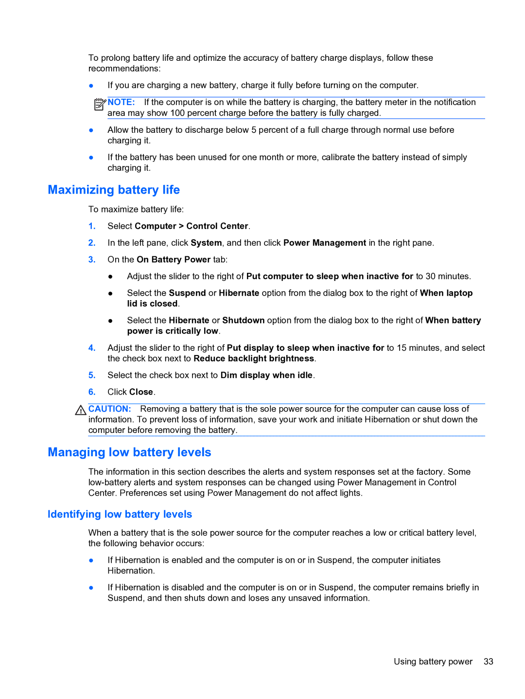 HP ZBook 15 Mobile manual Maximizing battery life, Managing low battery levels, Identifying low battery levels 