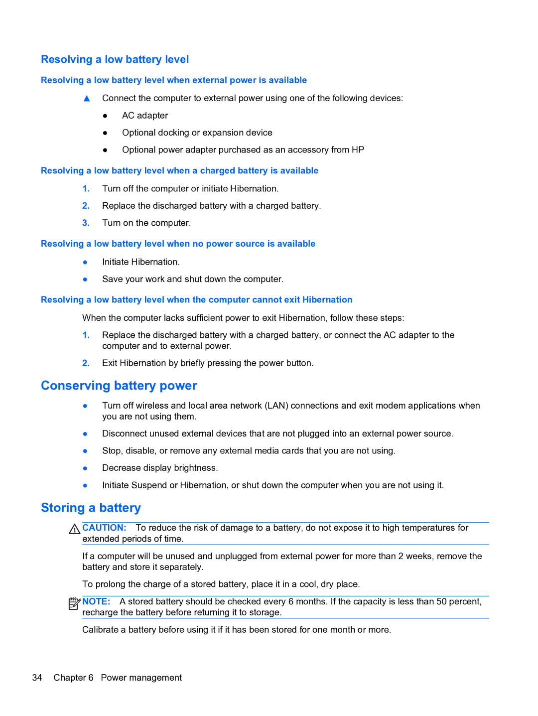 HP ZBook 15 Mobile manual Conserving battery power, Storing a battery, Resolving a low battery level 