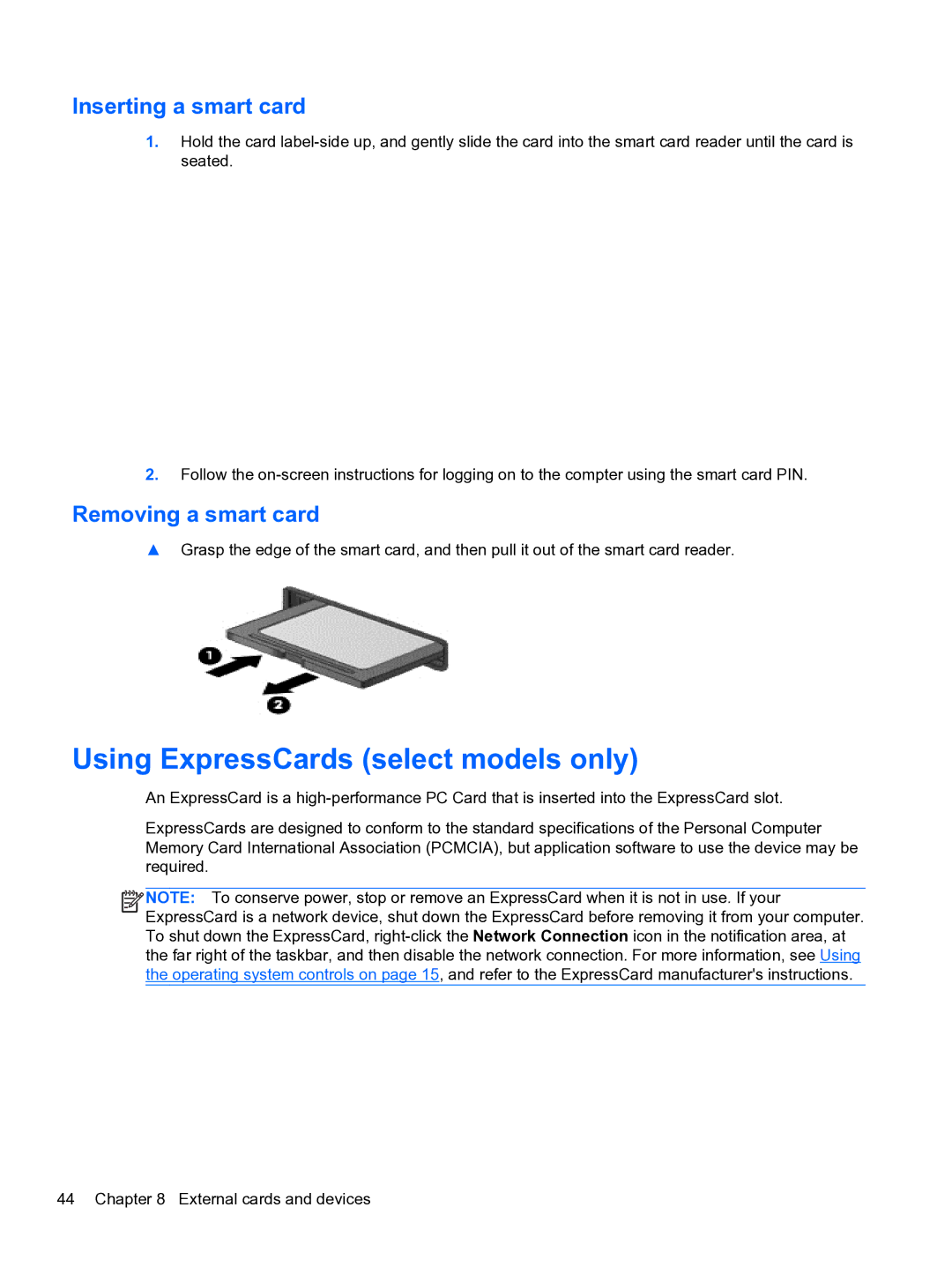 HP ZBook 15 Mobile manual Using ExpressCards select models only, Inserting a smart card, Removing a smart card 