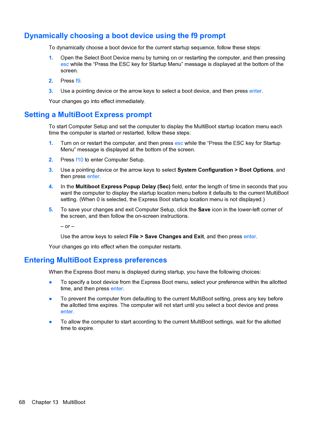 HP ZBook 15 Mobile manual Dynamically choosing a boot device using the f9 prompt, Setting a MultiBoot Express prompt 