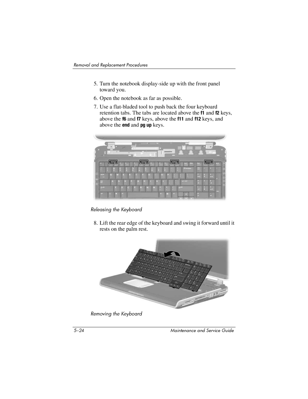 HP ZD8000 manual Releasing the Keyboard 