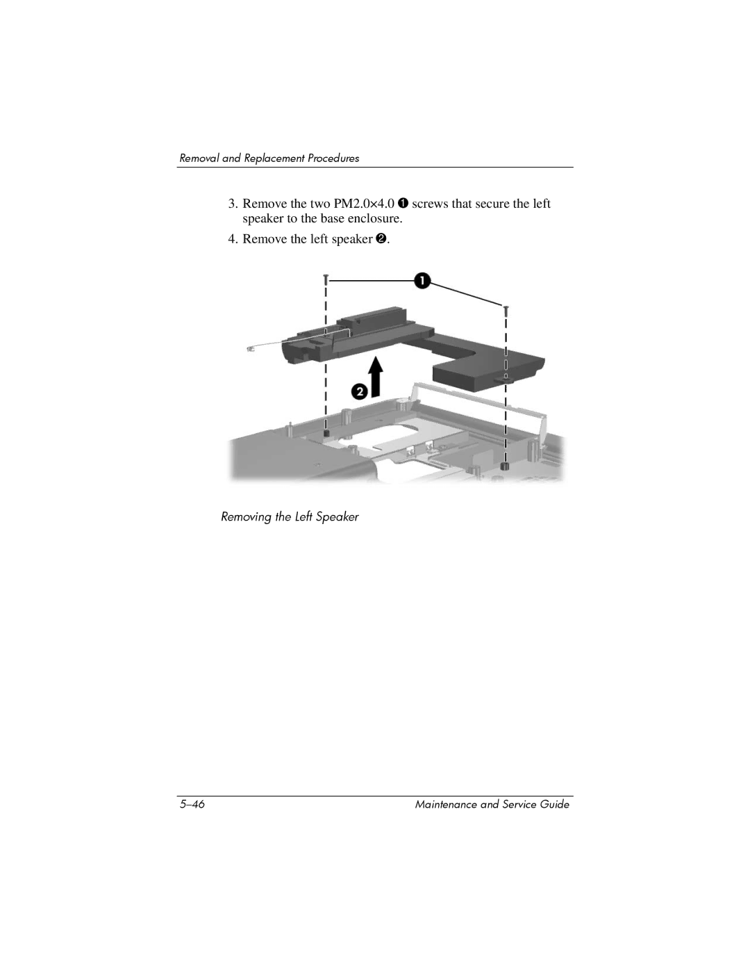 HP ZD8000 manual Removing the Left Speaker 