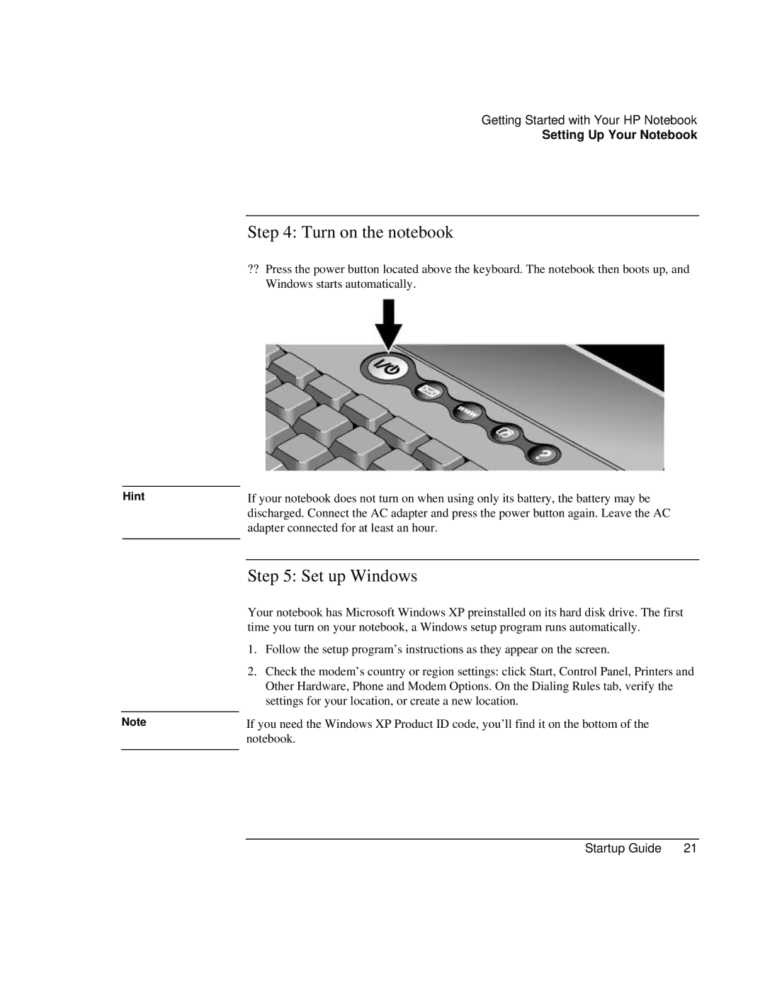 HP ZE1000 manual Turn on the notebook, Set up Windows 