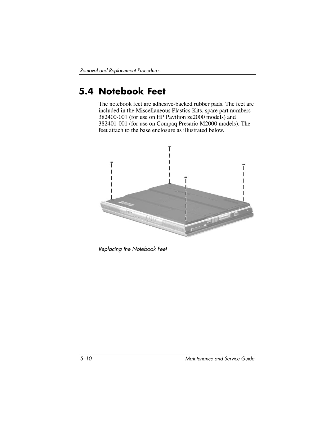 HP ze2000 manual Replacing the Notebook Feet 