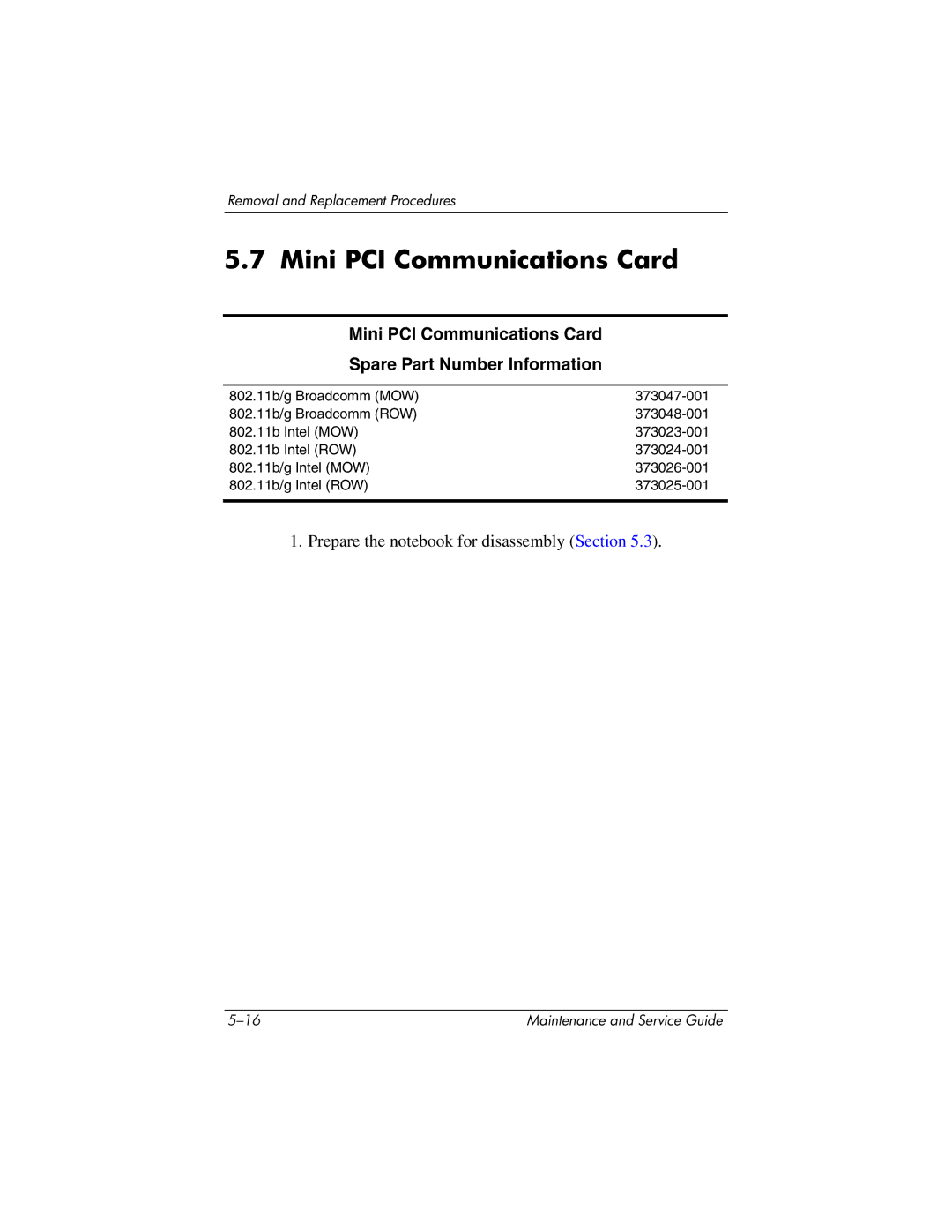 HP ze2000 manual Mini PCI Communications Card Spare Part Number Information 