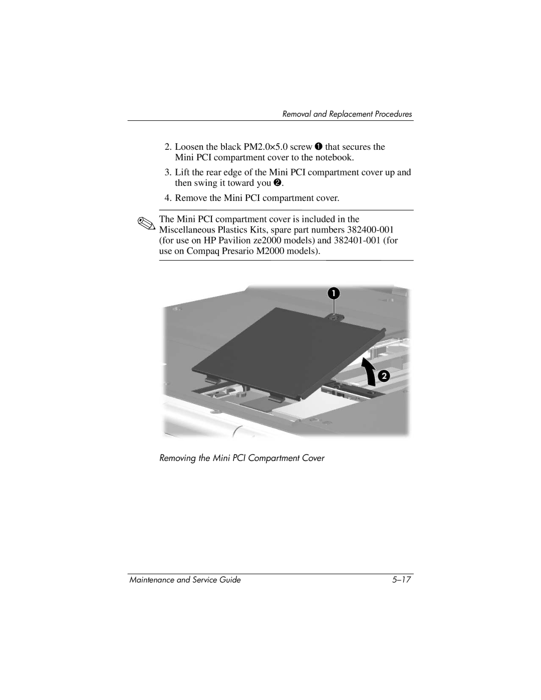 HP ze2000 manual Removing the Mini PCI Compartment Cover 