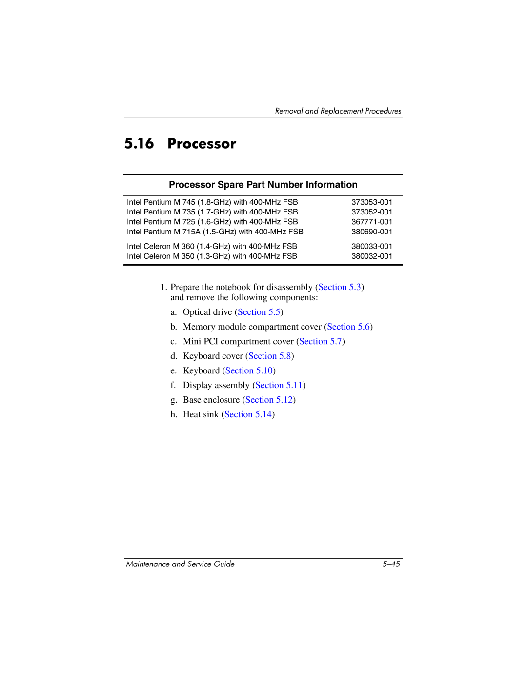 HP ze2000 manual Processor Spare Part Number Information 