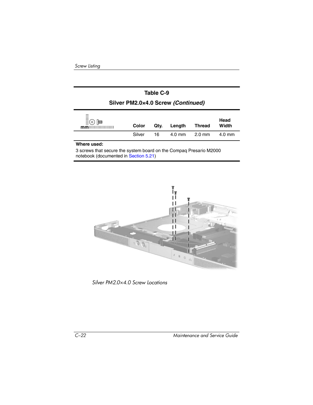 HP ze2000 manual Table C-9 Silver PM2.0×4.0 Screw 