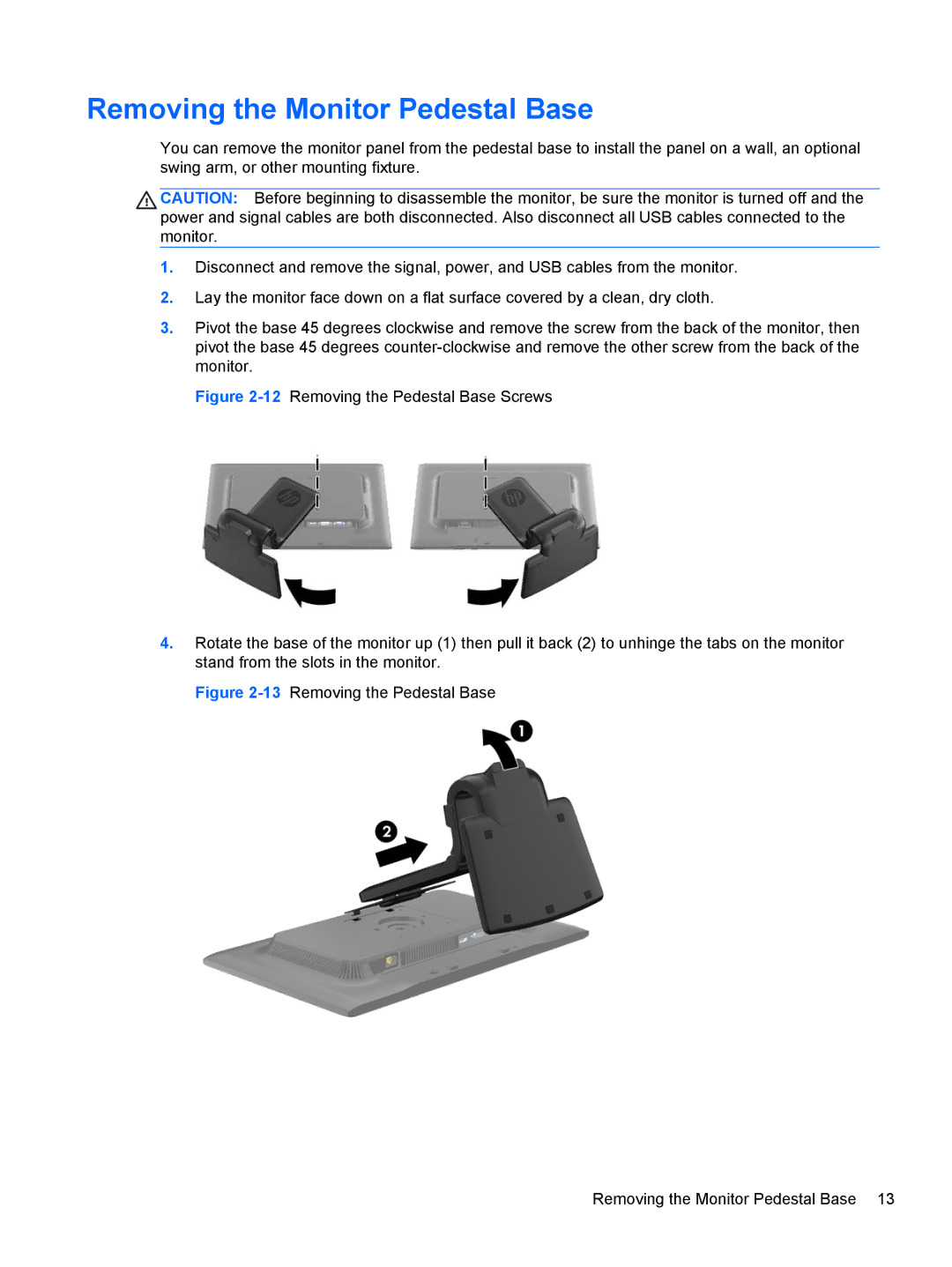 HP ZR2330w manual Removing the Monitor Pedestal Base 