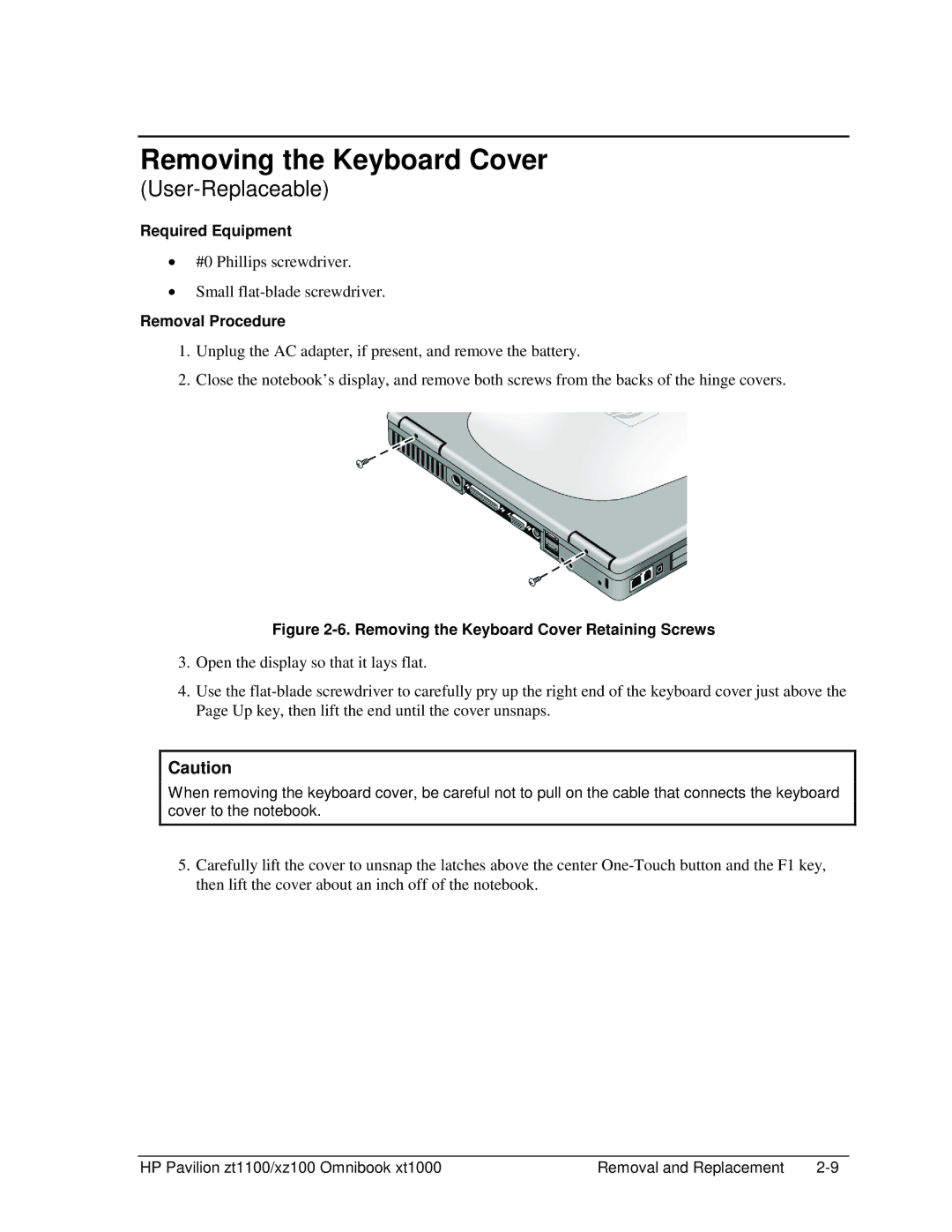 HP ZT1100 manual Removing the Keyboard Cover Retaining Screws 