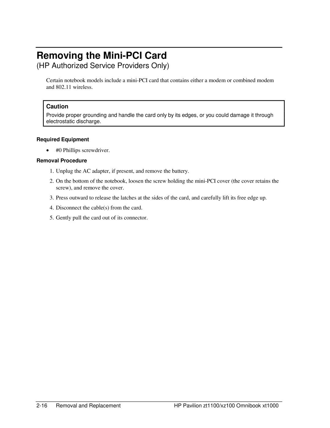 HP ZT1100 manual Removing the Mini-PCI Card, HP Authorized Service Providers Only 