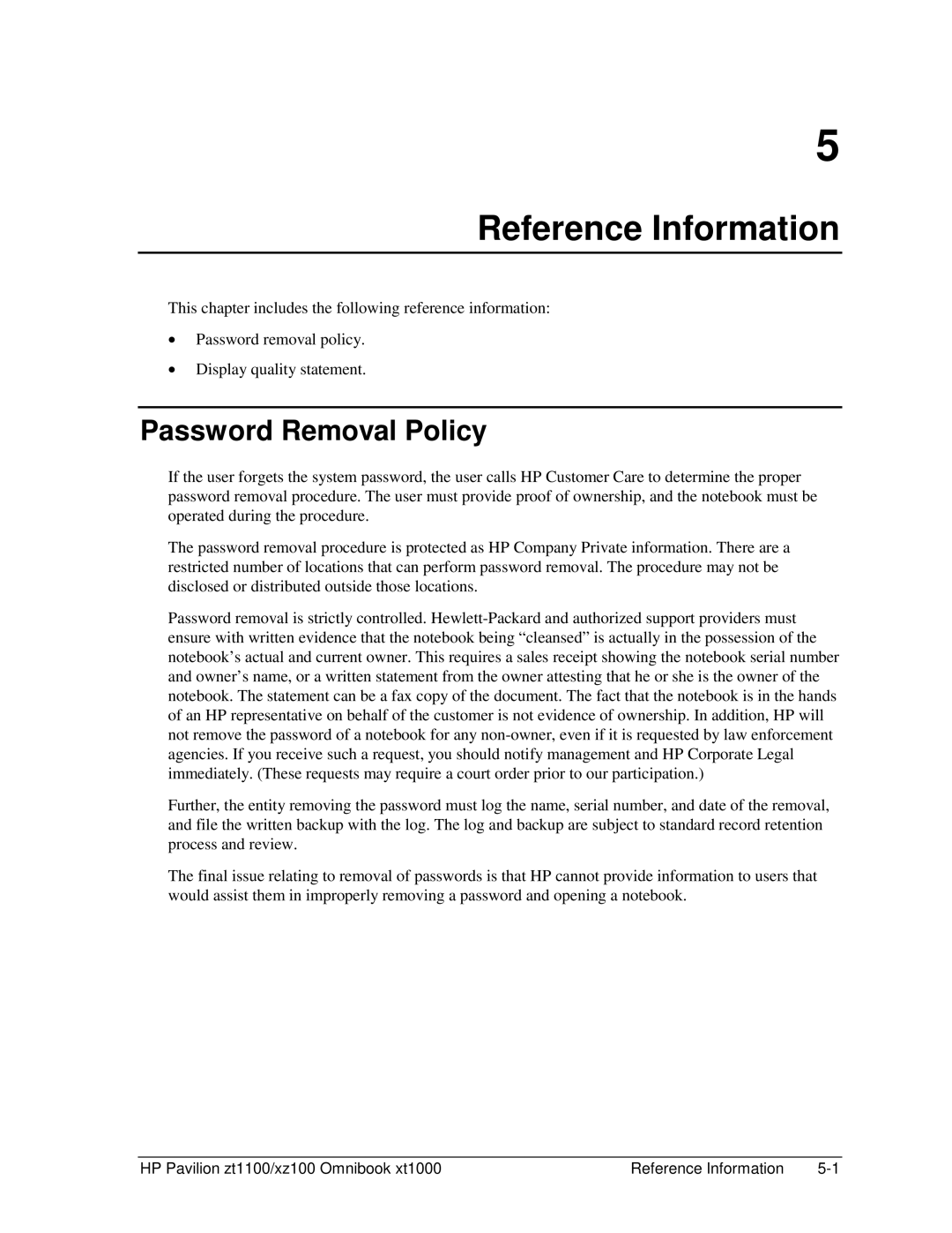 HP ZT1100 manual Reference Information, Password Removal Policy 